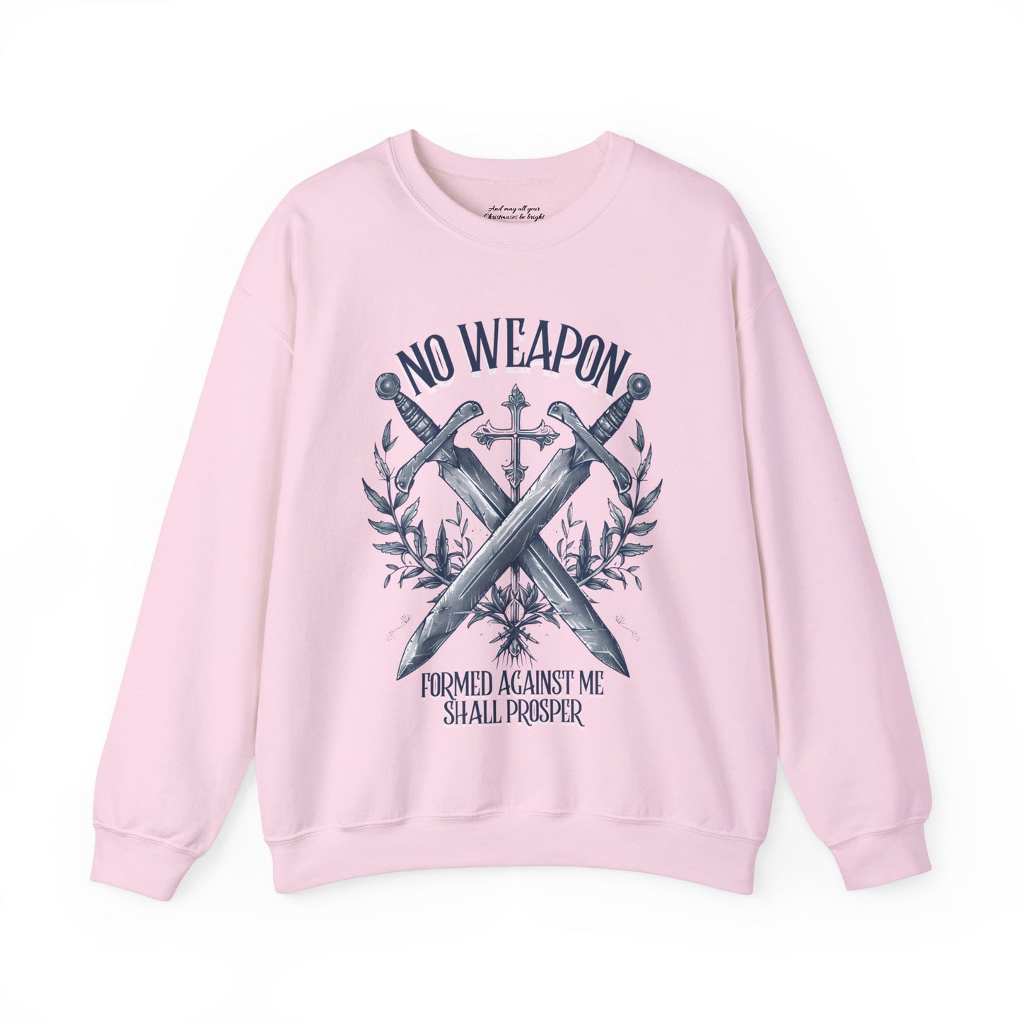 No Weapon Formed Against Me Shall Prosper Sweatshirt, Unisex Heavy Blend™ Crewneck, Christian Apparel, Biblical Clothing, Inspirational Apparel, Jesus Shirt