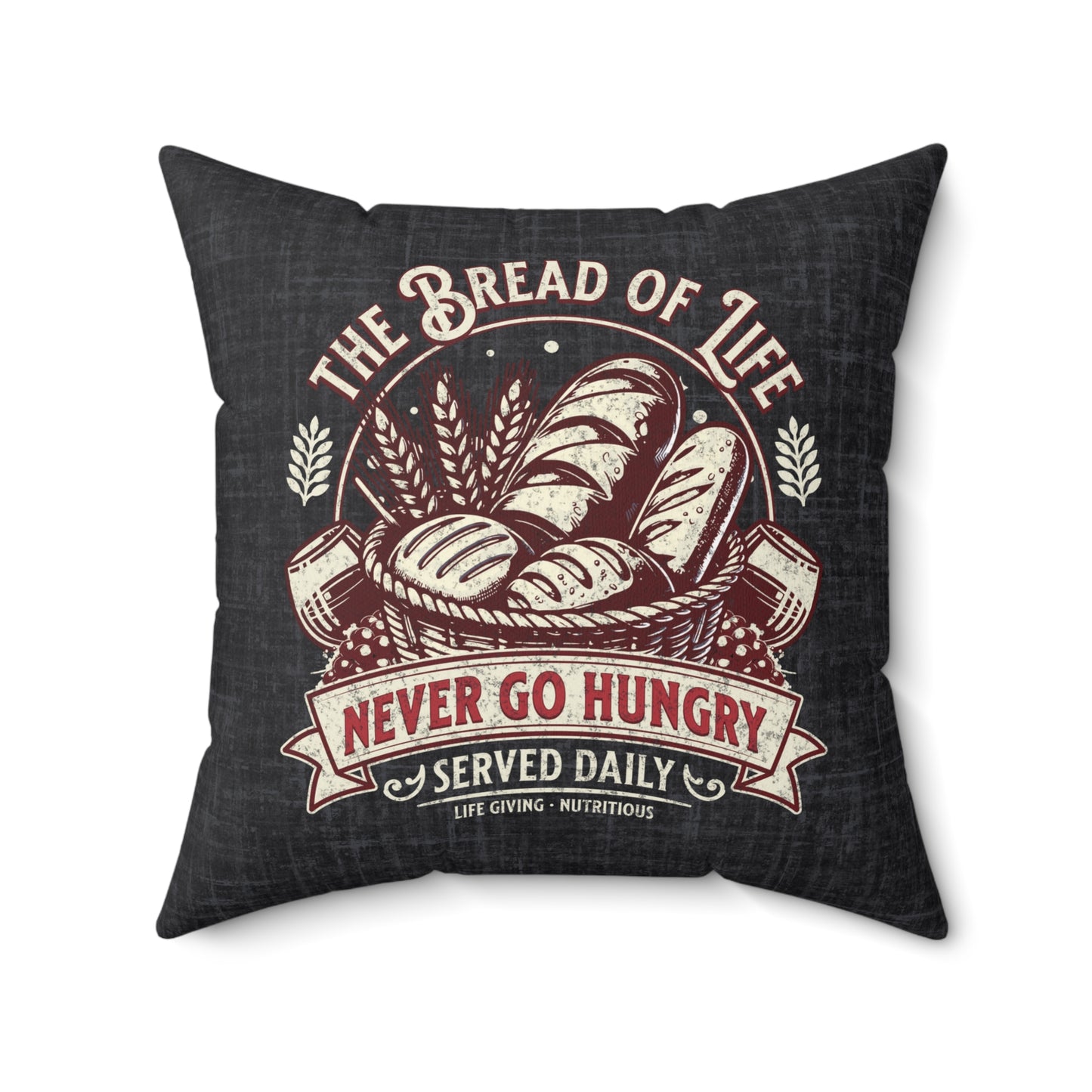 The Bread of Life Spun Polyester Square Pillow, Christian Throw Pillow, Christian Home Décor Gifts, Faith Based Décor, Bible Verse Décor, Gift for Church Member