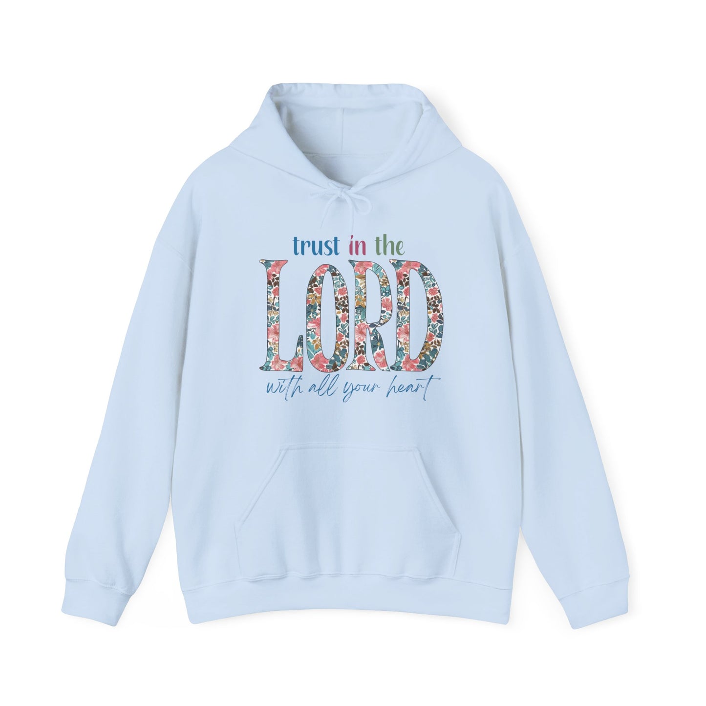 Trust in the Lord with all Your Heart Unisex Heavy Blend™ Hooded Sweatshirt, Christian Merch, Christian Streetwear, Ministry Shirt, Faith Based Shirt, Praise Hoodie