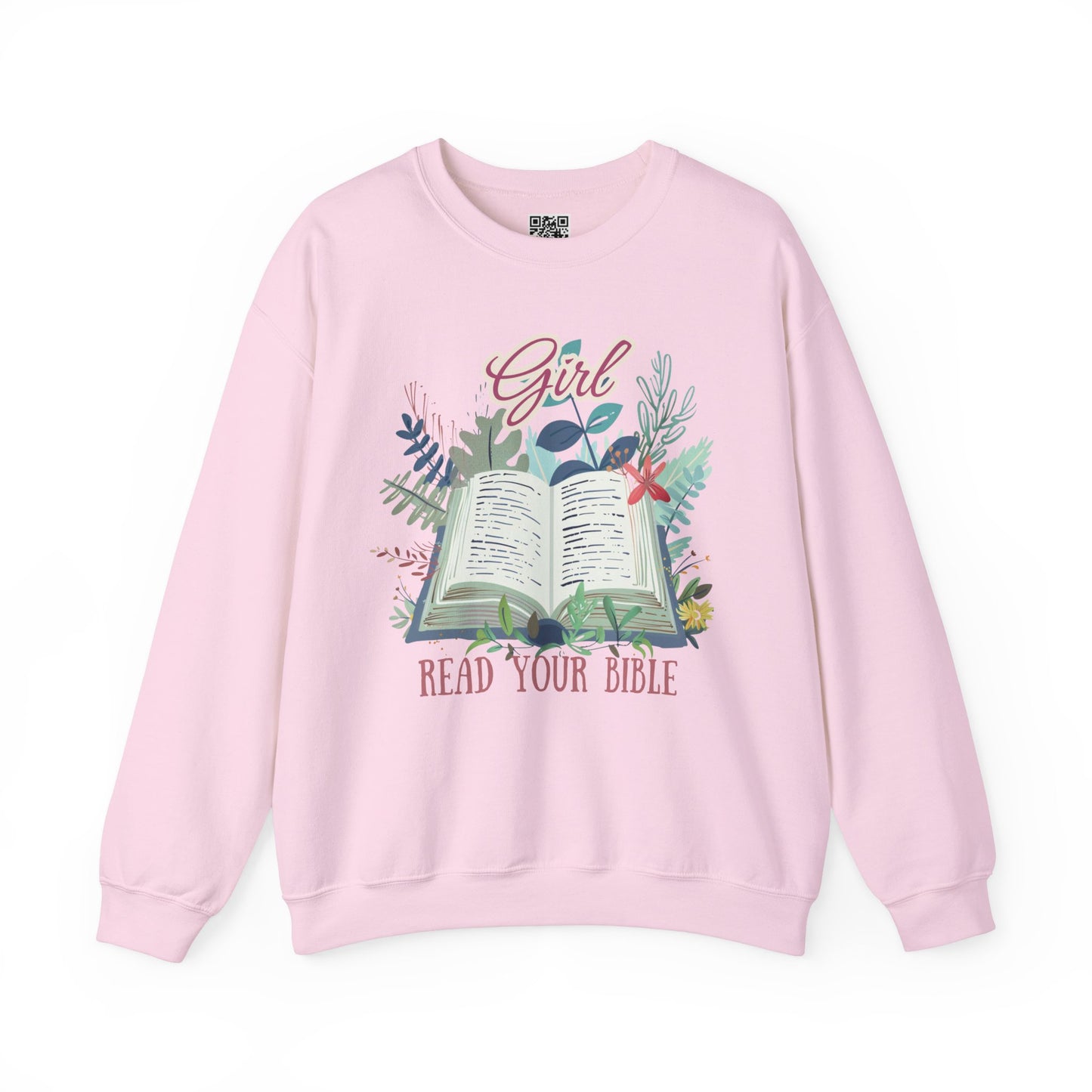 Girl Read your Bible Unisex Heavy Blend Crewneck Sweatshirt, Christian Merch, Christian Streetwear, Ministry Shirt, Faith Based Shirt, Jesus Apparel