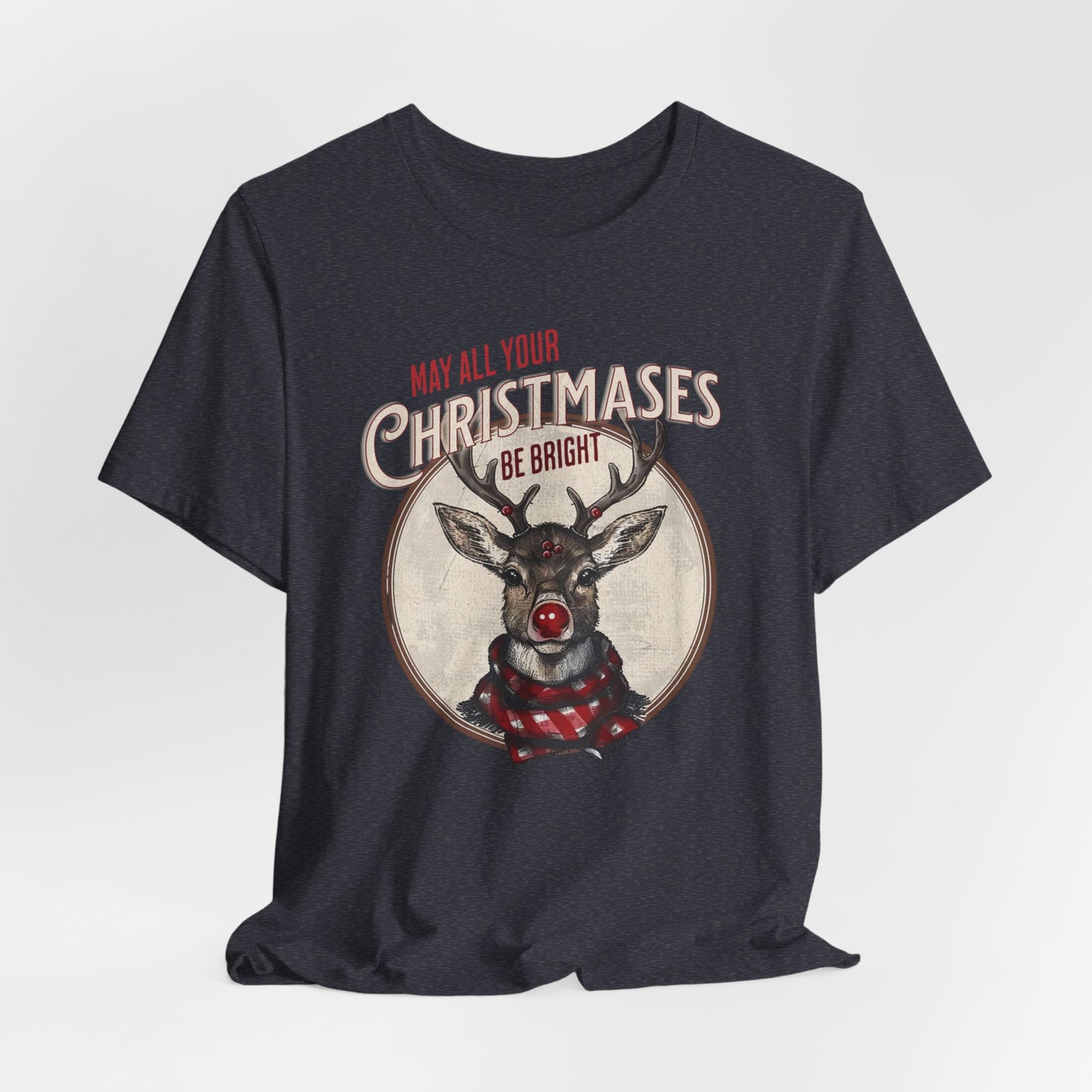 Reindeer Christmas T-Shirt, Unisex Jersey Crewneck, May all Your Christmases be Bright, Reindeer Christmas Apparel, Cute Reindeer Shirt, Secret Santa Gift