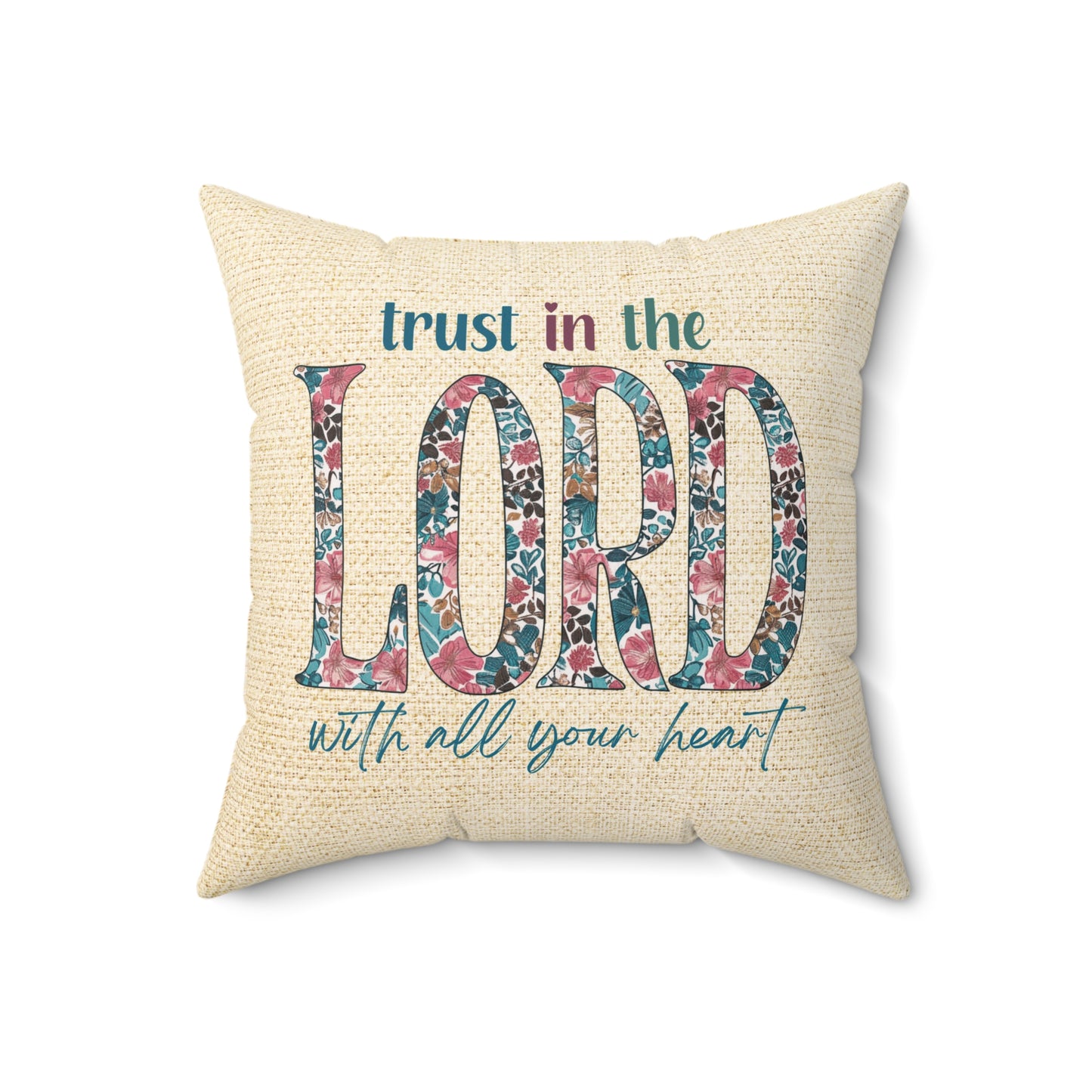 Trust in the Lord with all Your Heart Throw Pillow, Spun Polyester Square, Christian Home Décor Items and Gifts, Religious Pillows, Gift for Christian Family and Friends