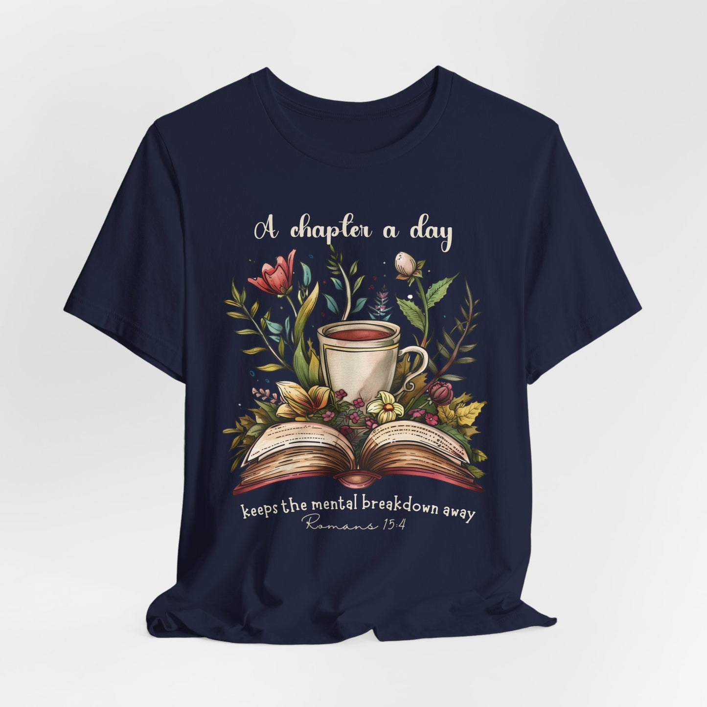 A Chapter a Day T-shirt - Unisex Jersey Short Sleeve Tee, Christian Merch, Christian Streetwear, Faith Based Shirt, Christian Apparel, Christian Shirts