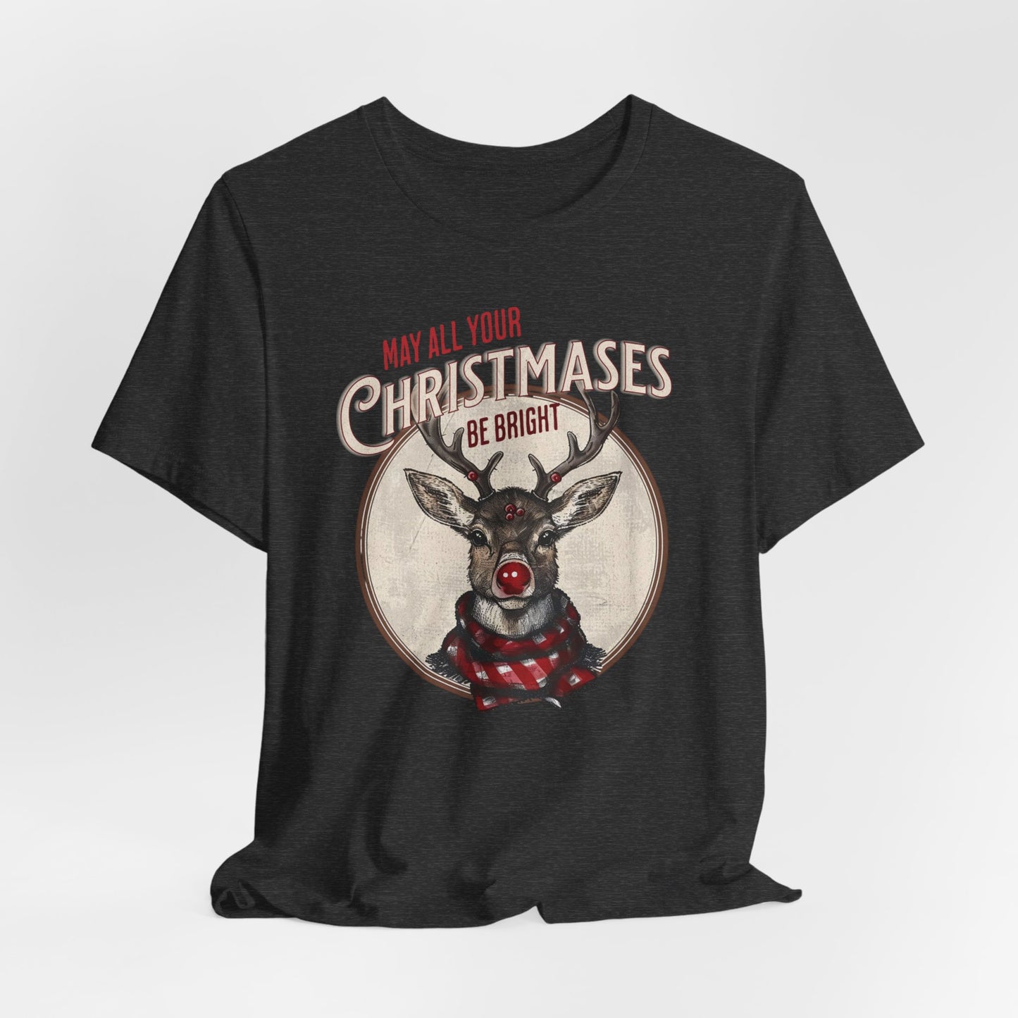 Reindeer Christmas T-Shirt, Unisex Jersey Crewneck, May all Your Christmases be Bright, Reindeer Christmas Apparel, Cute Reindeer Shirt, Secret Santa Gift