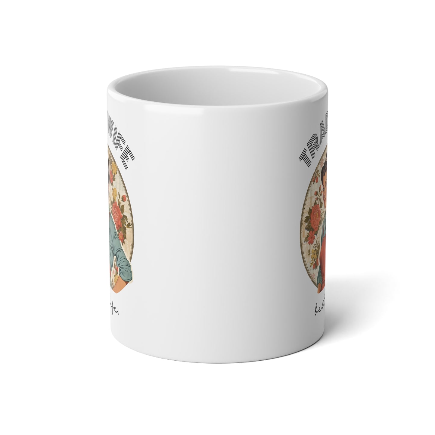 Trad Wife Jumbo Mug, 20oz, Homemaker Gift, Traditional Housewife Tea Cup, Trad Wife Gifts, Present for Wifey, Bridal Shower Mug
