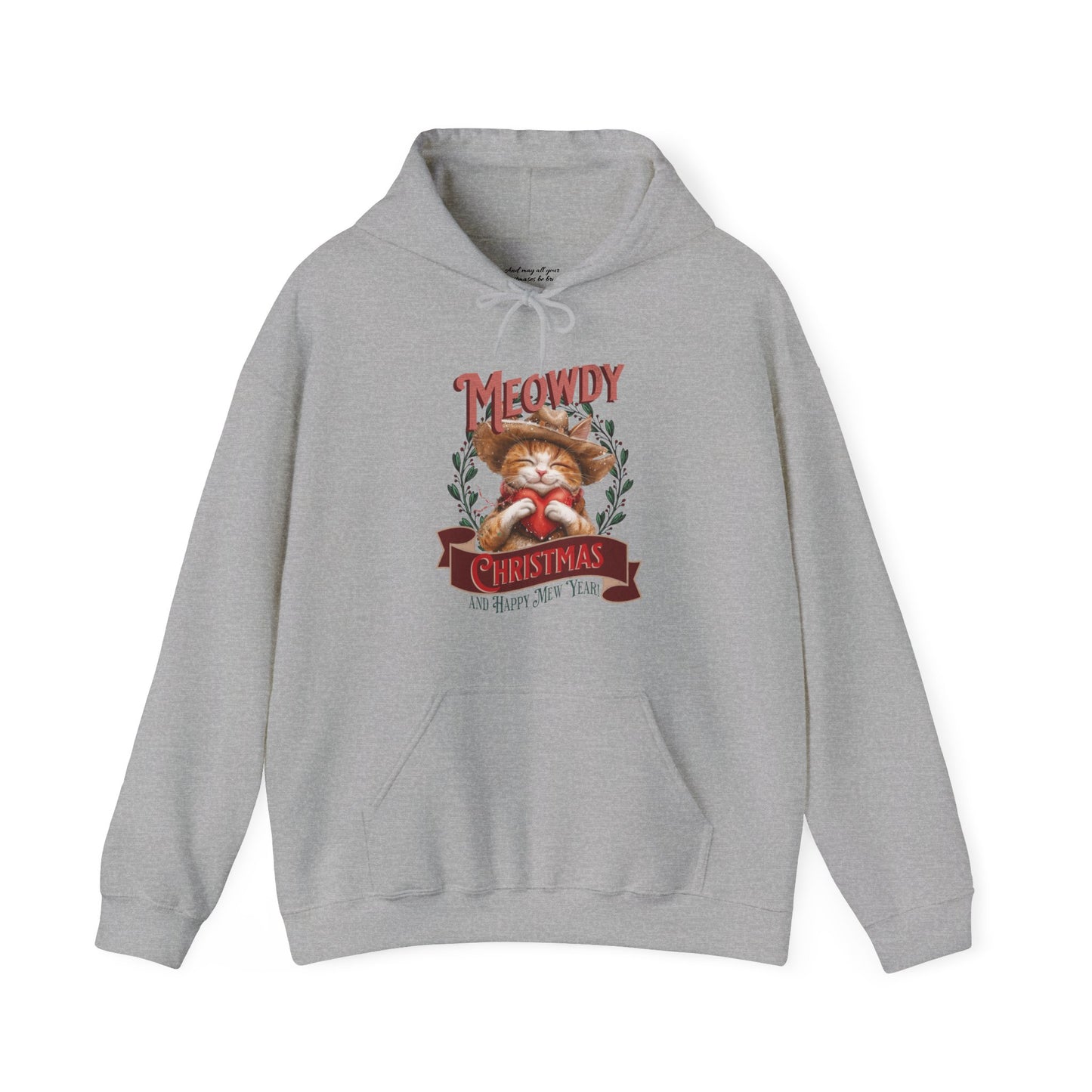 Meowdy Christmas Cat Hoodie, Unisex Heavy Blend, Cat Themed Gifts, Funny Cat Shirt, Calico Cat Sweater, Cat Mom Sweatshirt