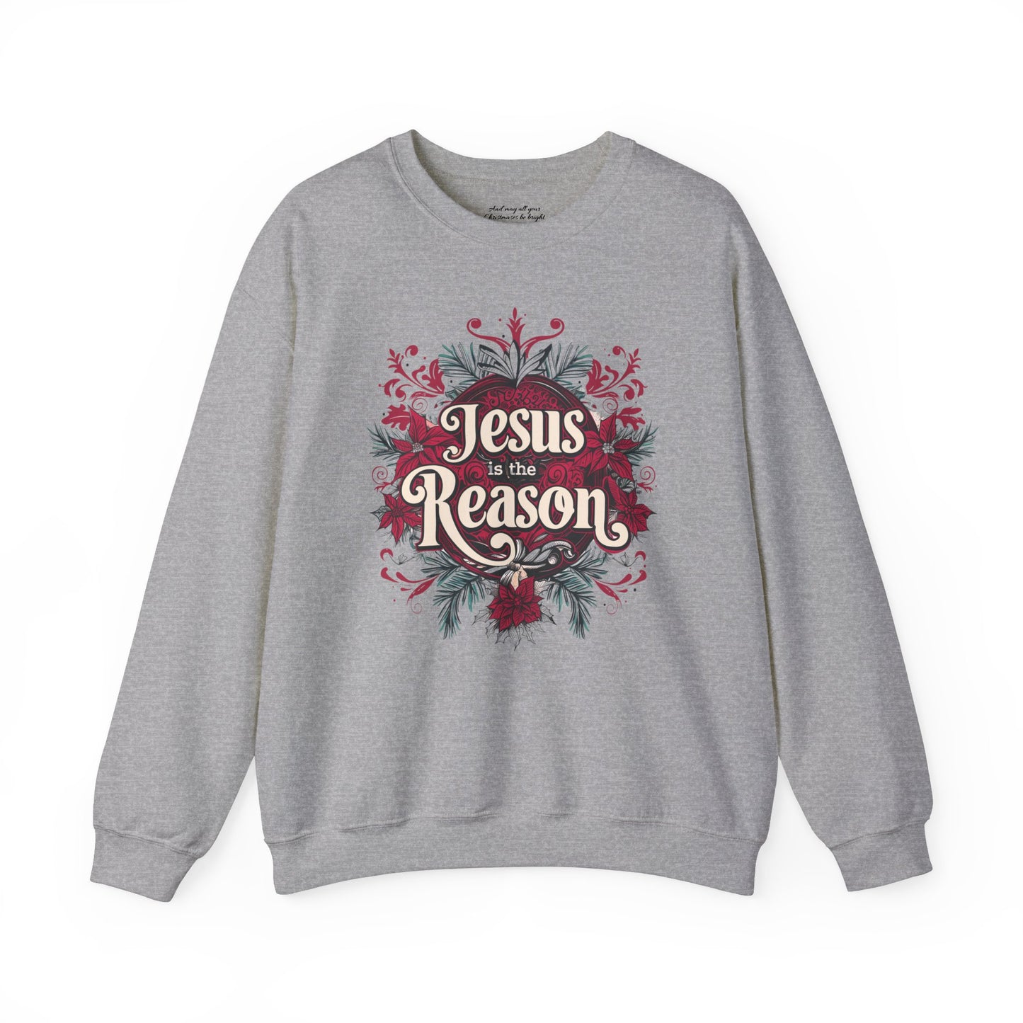 Jesus is the Reason Christmas Sweatshirt, Unisex Heavy Blend Crewneck, Presents for Mom, Jesus Sweater, Glory to God, Christian Christmas