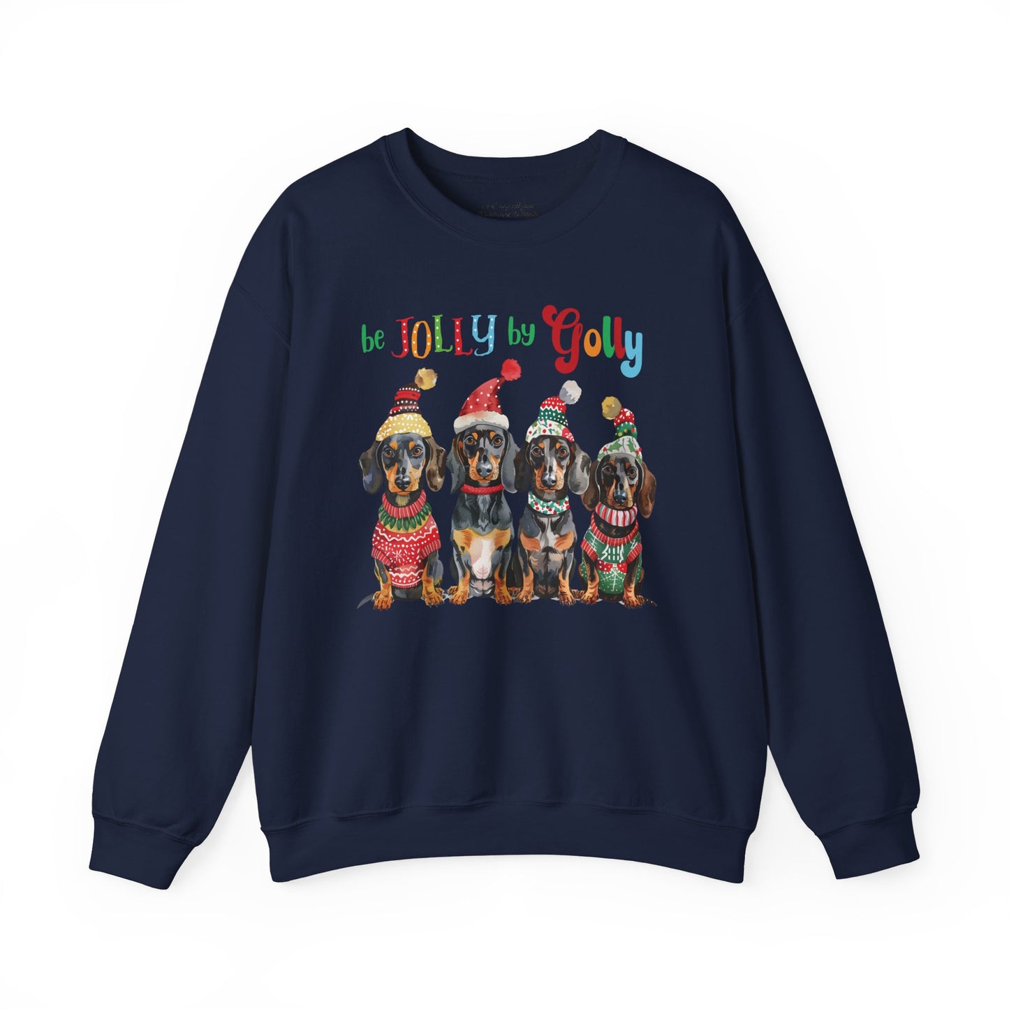 Be Jolly by Golly Dachshund Christmas Sweatshirt, Unisex Heavy Blend™ Crewneck, Dog People, Veterinarian Gift, Dog Christmas Secret Santa