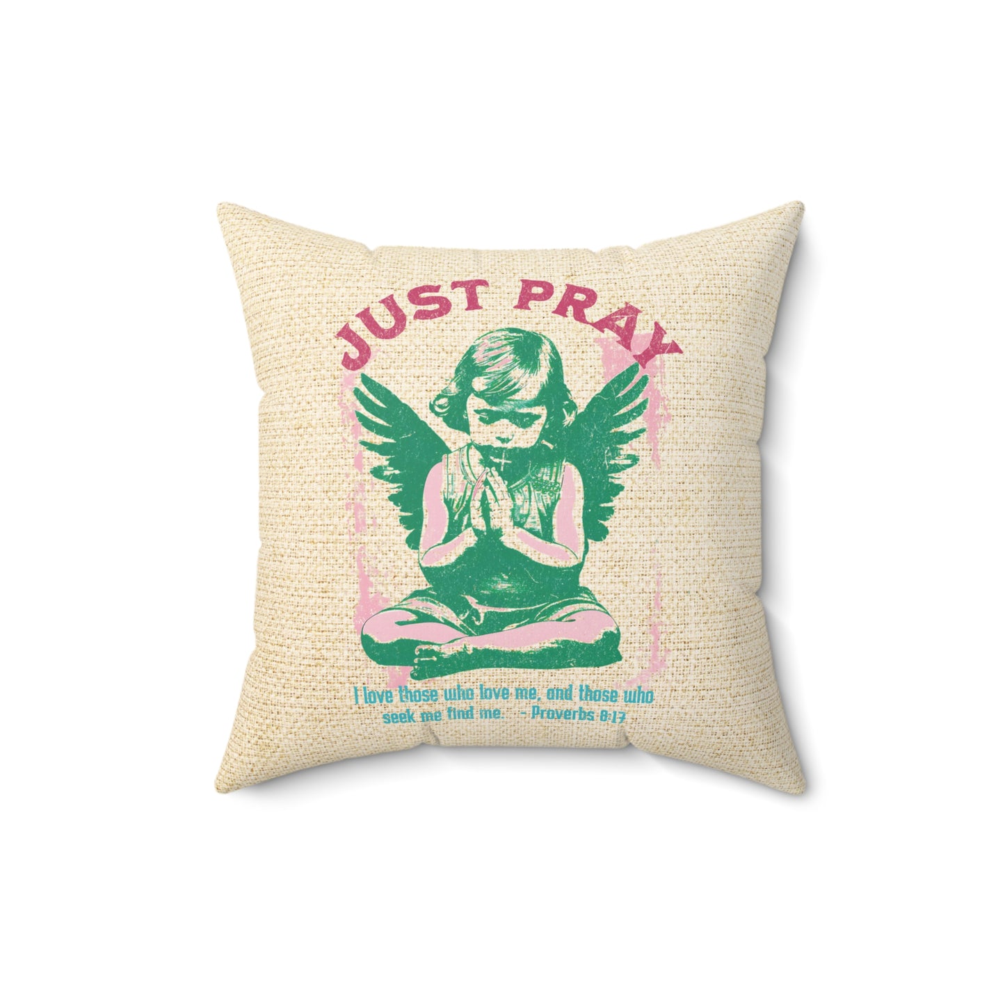 Just Pray Throw Pillow, Spun Polyester Square, Christian Home Décor Items and Gifts, Religious Pillows, Gift for Christian Family and Friends
