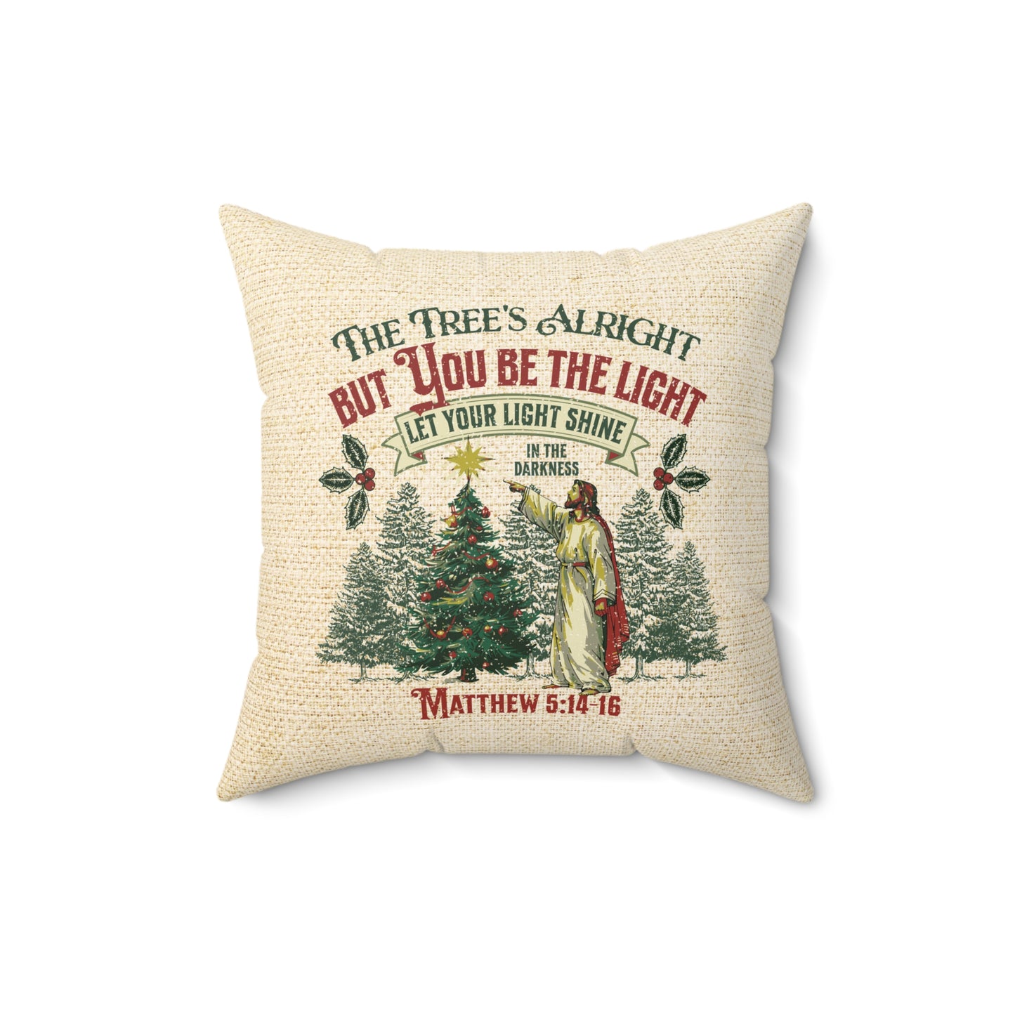 You be the Light Christmas Pillow, Spun Polyester Square, Humorous Christian Throw Pillow, Christian Home Décor Gifts, Faith Based Décor, Bible Verse Décor, Gift for Church Member