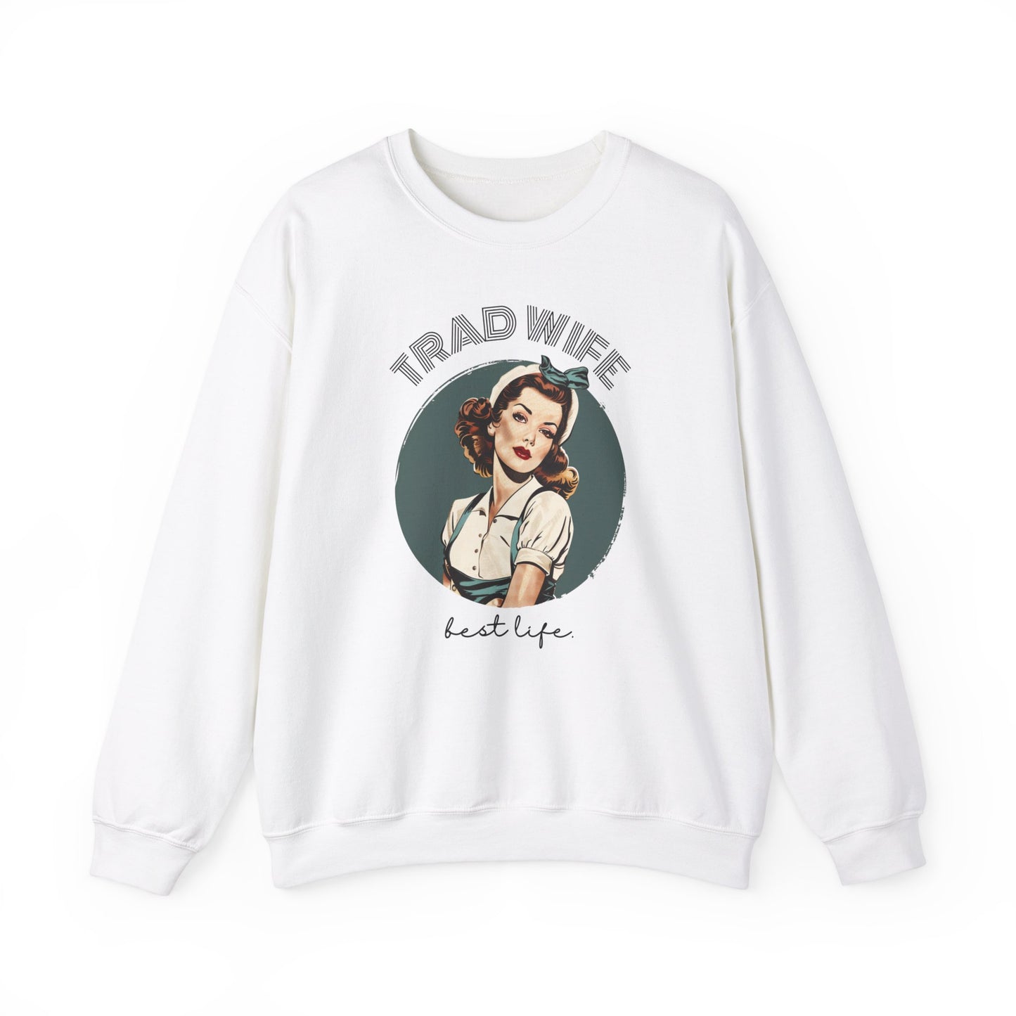 Trad Wife Sweatshirt, Wifey, Traditional Wife Tee, Wifely Gift, Vintage Housewife Shirt, Real Housewife Gift, Wifely Gift, 1950s Housewife