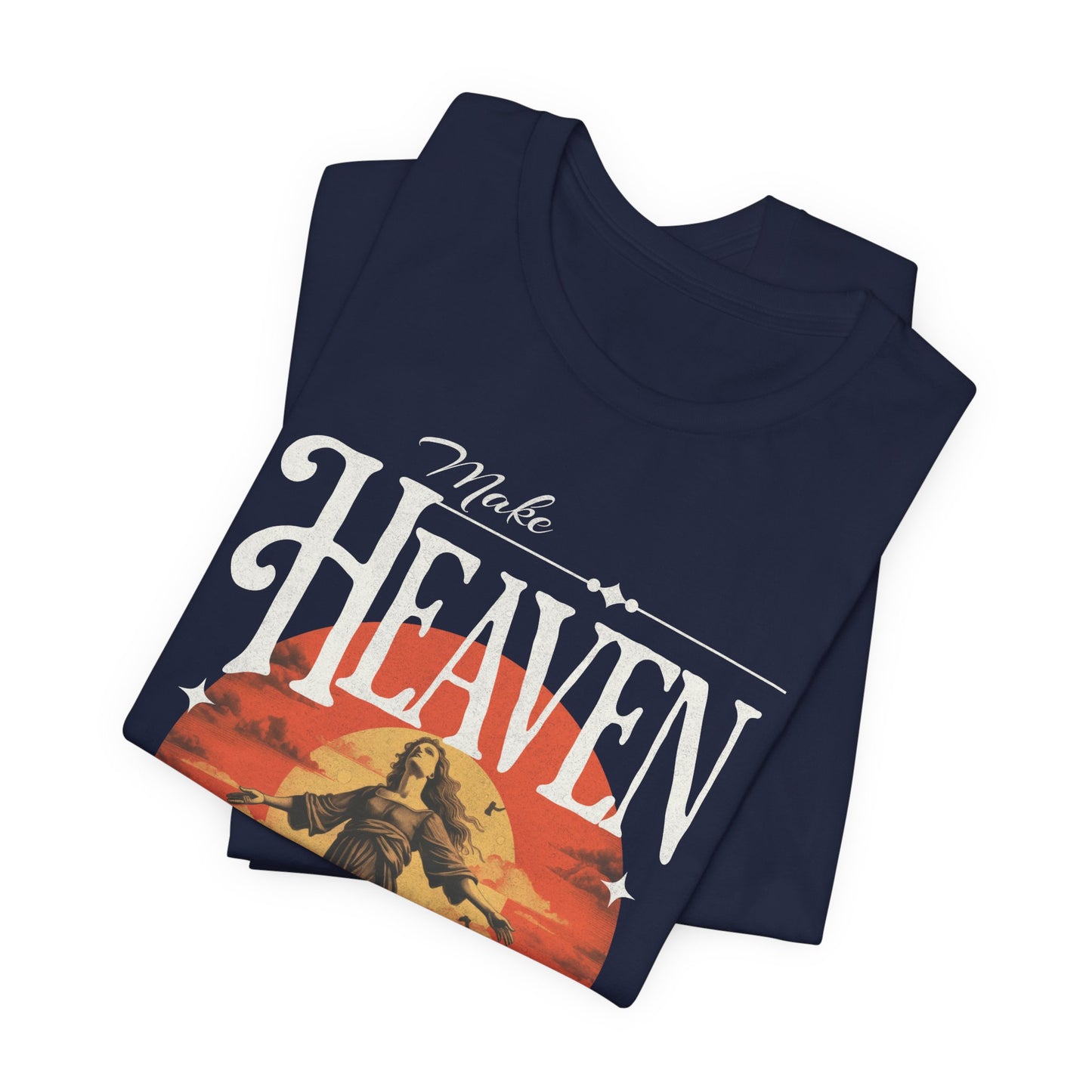 Make Heaven Crowded T-Shirt - Unisex Jersey Short Sleeve Tee, Christian Merch, Christian Streetwear, Faith Based Shirt, Jesus Apparel