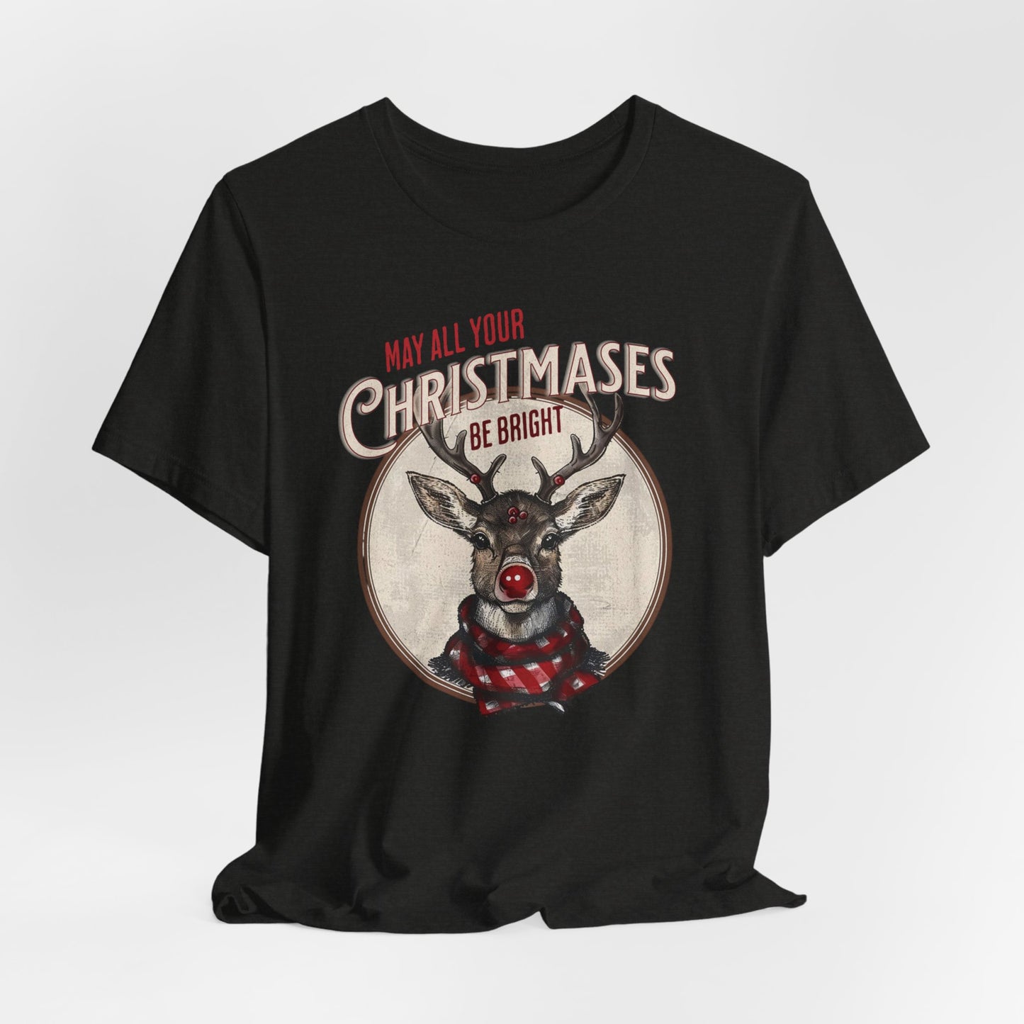 Reindeer Christmas T-Shirt, Unisex Jersey Crewneck, May all Your Christmases be Bright, Reindeer Christmas Apparel, Cute Reindeer Shirt, Secret Santa Gift