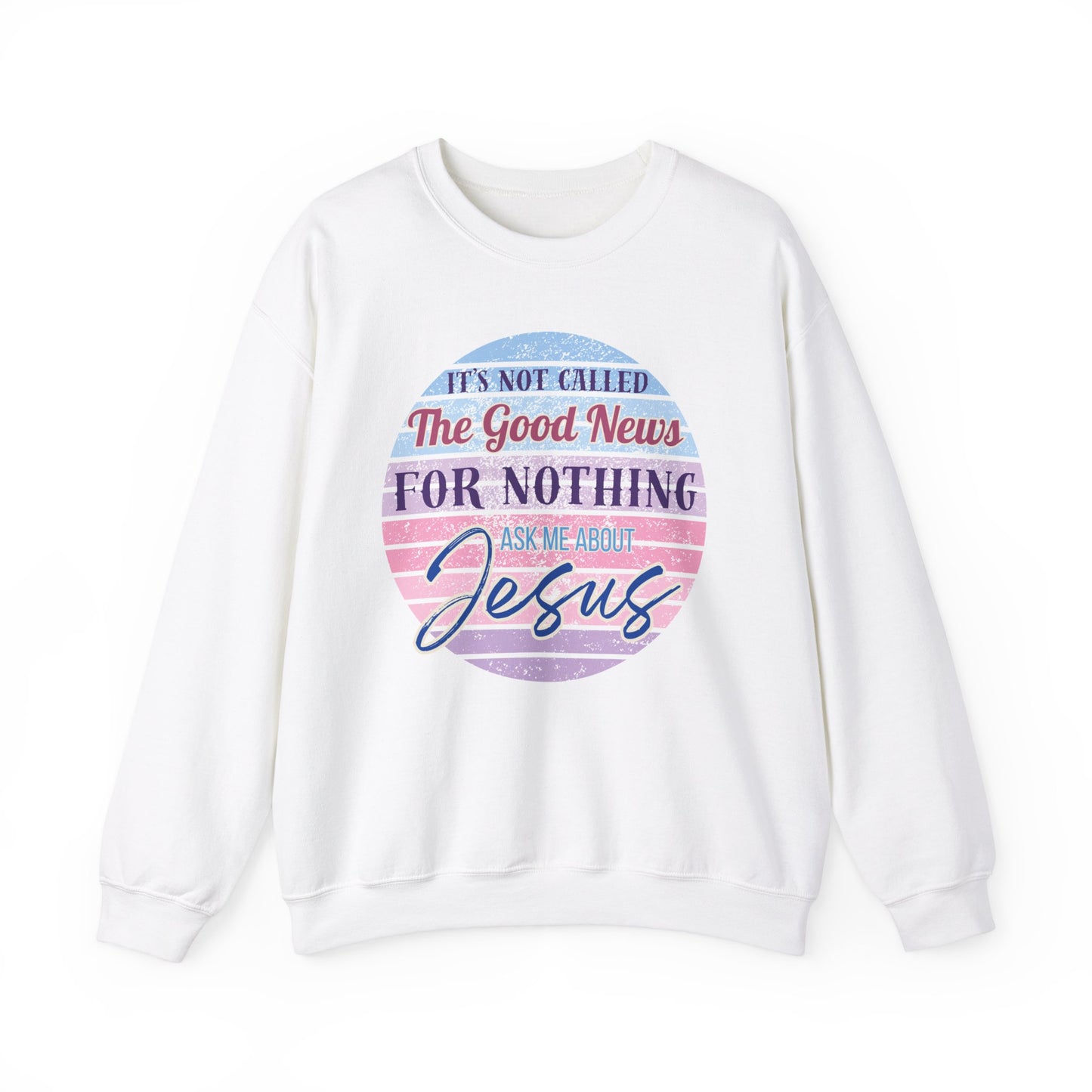The Good News of Jesus Unisex Heavy Blend Crewneck Sweatshirt, Christian Merch, Christian Streetwear, Ministry Shirt, Faith Based Shirt, Jesus Apparel