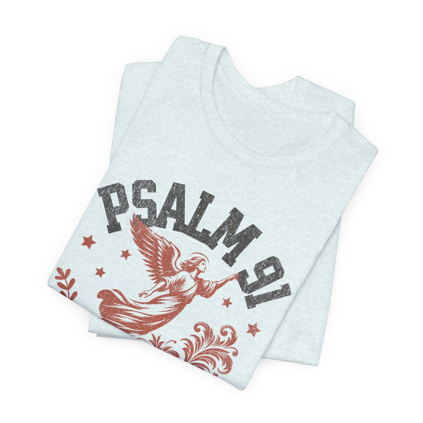 Psalm 91 T-Shirt - Unisex Jersey Short Sleeve Tee, Christian Merch, Christian Streetwear, Faith Based Shirt, Jesus Apparel