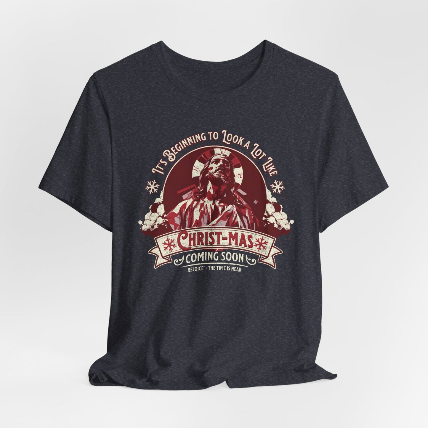 It's Beginning to Look A Lot like Christ-mas T-Shirt - Unisex Jersey Short Sleeve Tee, Christian Merch, Christian Streetwear, Ministry Shirt, Faith Based Shirt, Praise Tee, Jesus Apparel