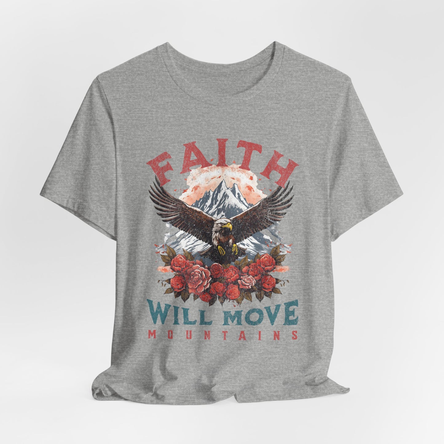 Faith Will Move Mountains T-Shirt - Unisex Jersey Short Sleeve Tee, Christian Merch, Christian Streetwear, Faith Based Shirt, Jesus Apparel