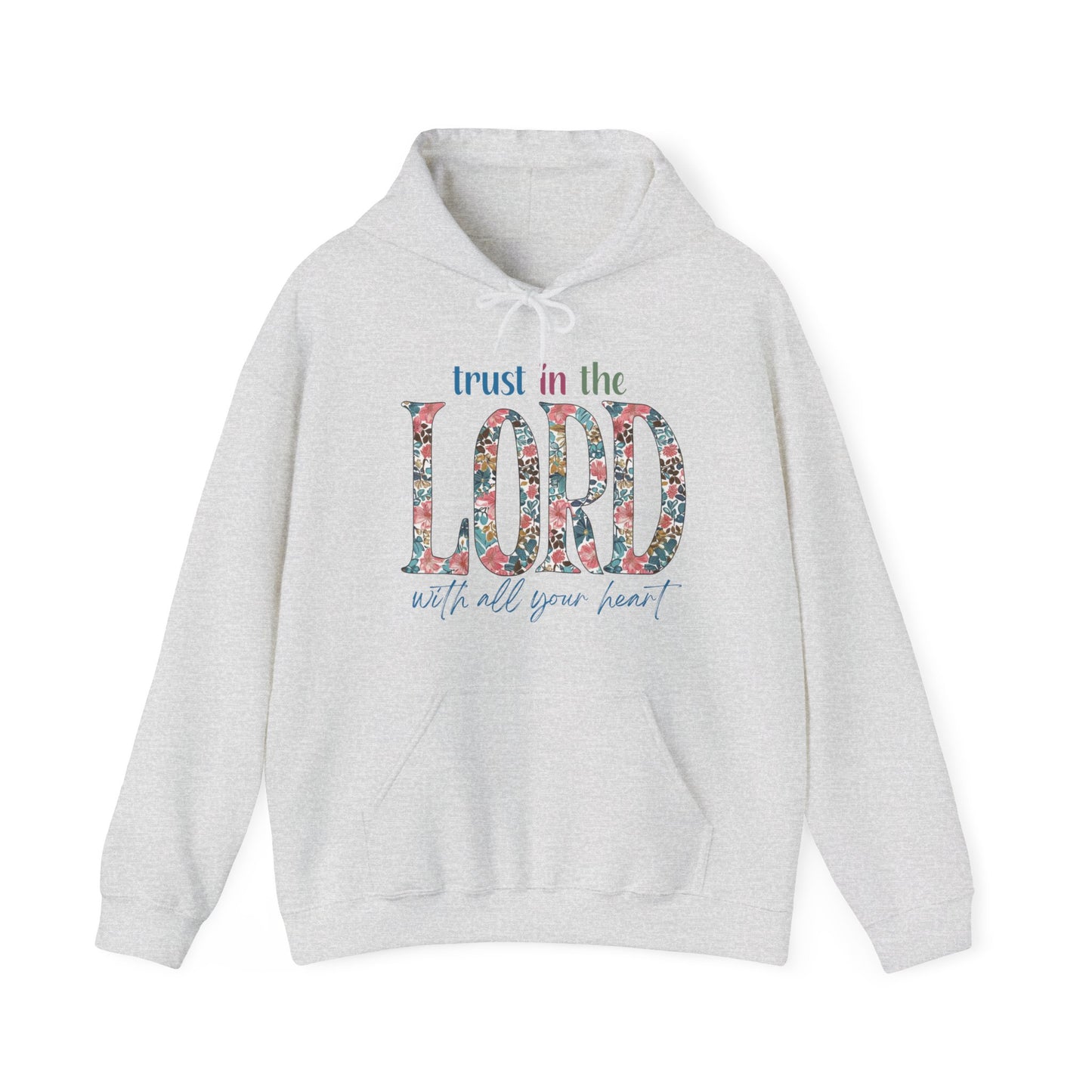 Trust in the Lord with all Your Heart Unisex Heavy Blend™ Hooded Sweatshirt, Christian Merch, Christian Streetwear, Ministry Shirt, Faith Based Shirt, Praise Hoodie