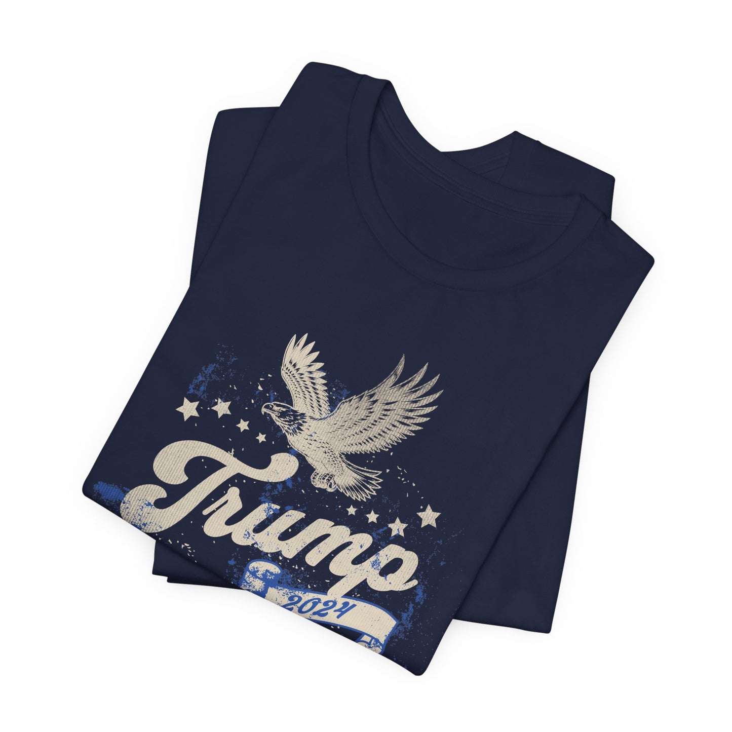 Trump T-Shirt - Unisex Jersey Short Sleeve Tee, Election Apparel, Election 2024, Trump Apparel, Freedom, In God We Trust, Trump Tee