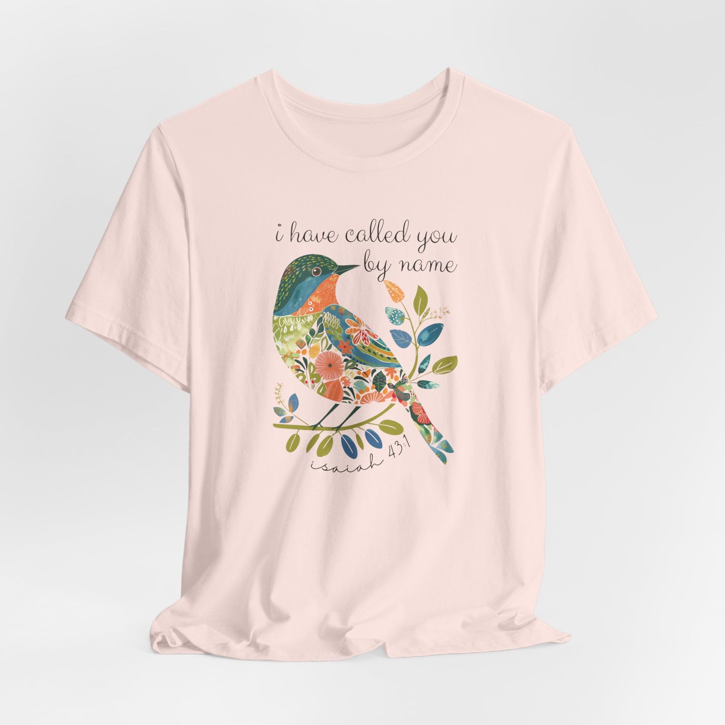 I Have Called You by Name Unisex Jersey Short Sleeve Tee, Christian Merch, Jesus Loves You, Faith Based Shirt, Christian Apparel, Jesus Apparel
