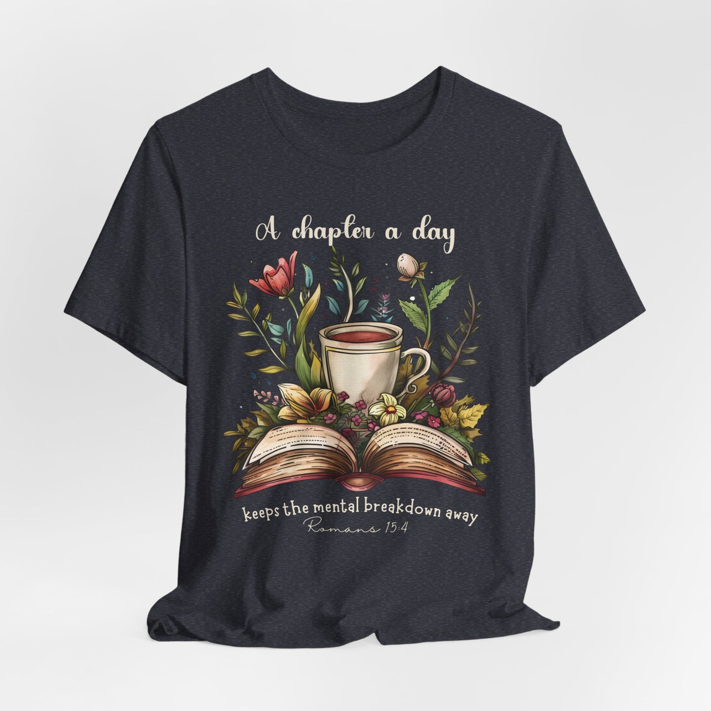 A Chapter a Day T-shirt - Unisex Jersey Short Sleeve Tee, Christian Merch, Christian Streetwear, Faith Based Shirt, Christian Apparel, Christian Shirts