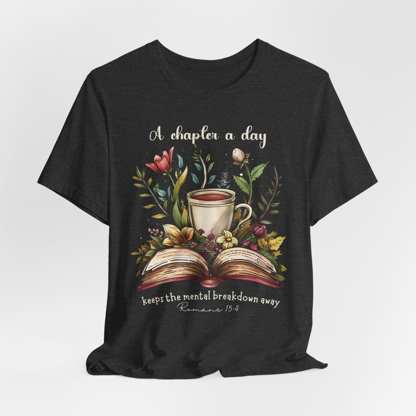 A Chapter a Day T-shirt - Unisex Jersey Short Sleeve Tee, Christian Merch, Christian Streetwear, Faith Based Shirt, Christian Apparel, Christian Shirts