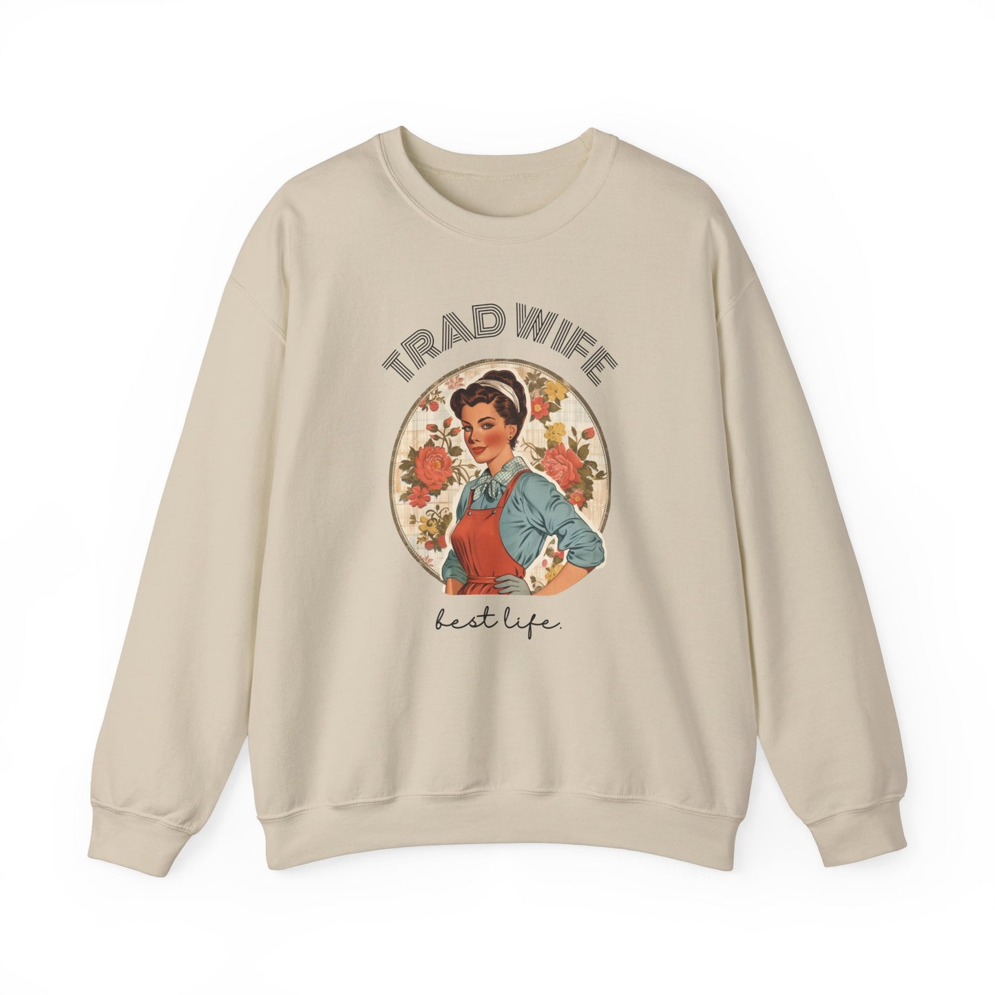 Trad Wife Sweatshirt, Wifey, Traditional Wife Tee, Wifely Gift, Vintage Housewife Shirt, Real Housewife Gift, Wifely Gift, 1950s Housewife