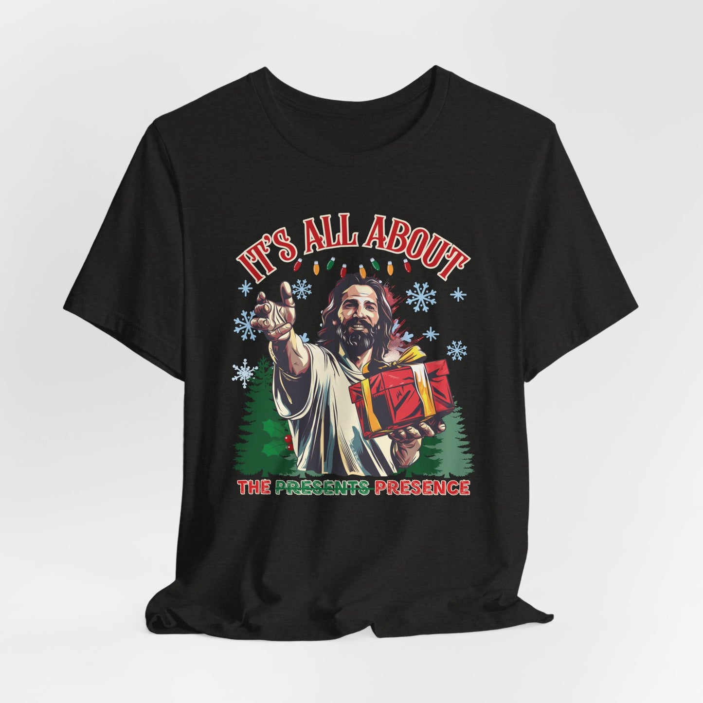 It's All About the Presence Unisex Jersey Short Sleeve Tee, Christian Merch, Jesus Loves You, Faith Based Shirt, Christian Apparel, Jesus Apparel