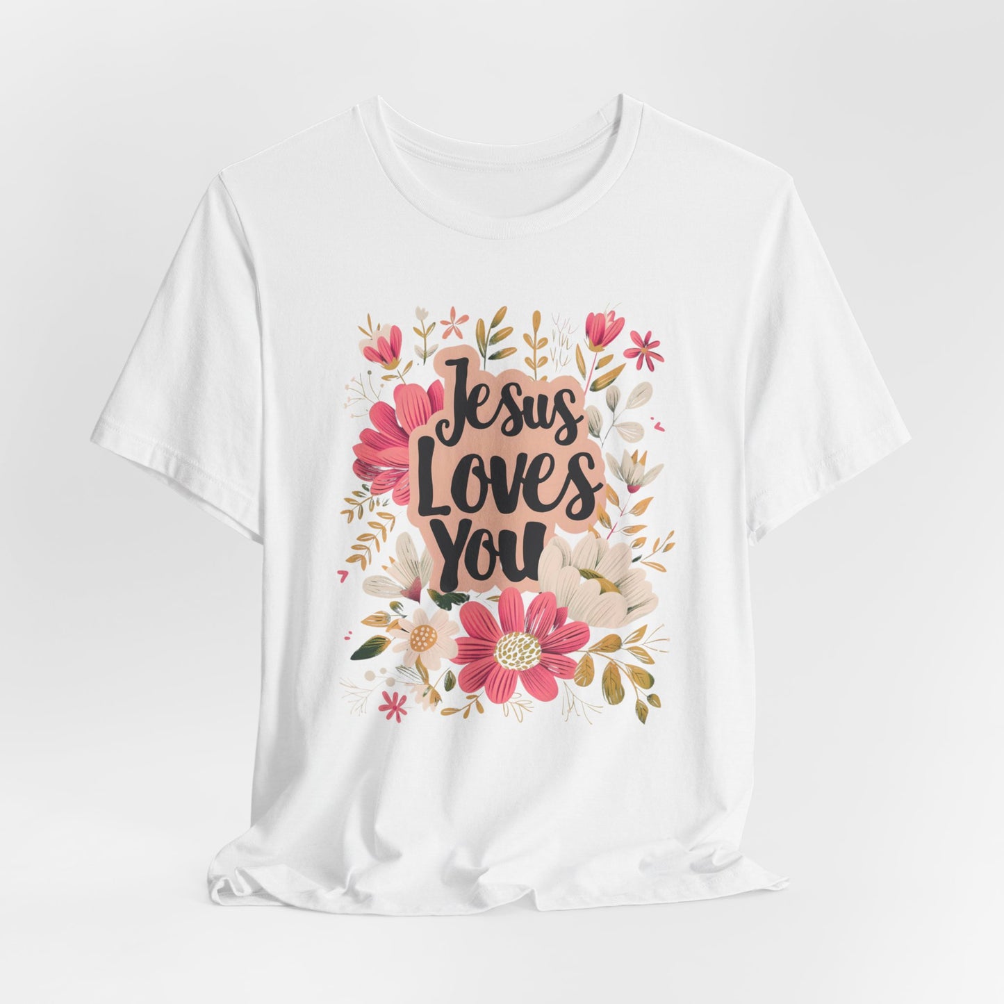 Jesus Loves You T-Shirt - Unisex Jersey Short Sleeve Tee, Christian Apparel, Religious Clothing, Scriptural Tee, Inspirational T-Shirts, Christian Merch