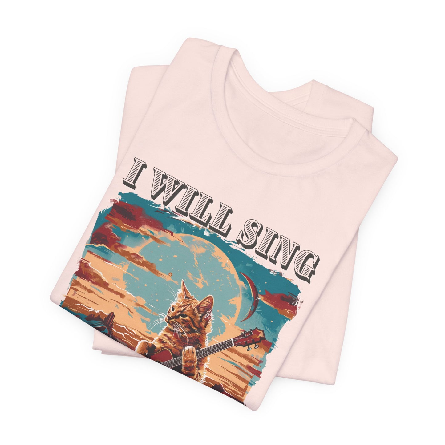 I Will Sing and Give Praise T-shirt - Unisex Jersey Short Sleeve Tee, Christian Merch, Christian Streetwear, Faith Based Shirt, Christian Apparel, Christian Shirts