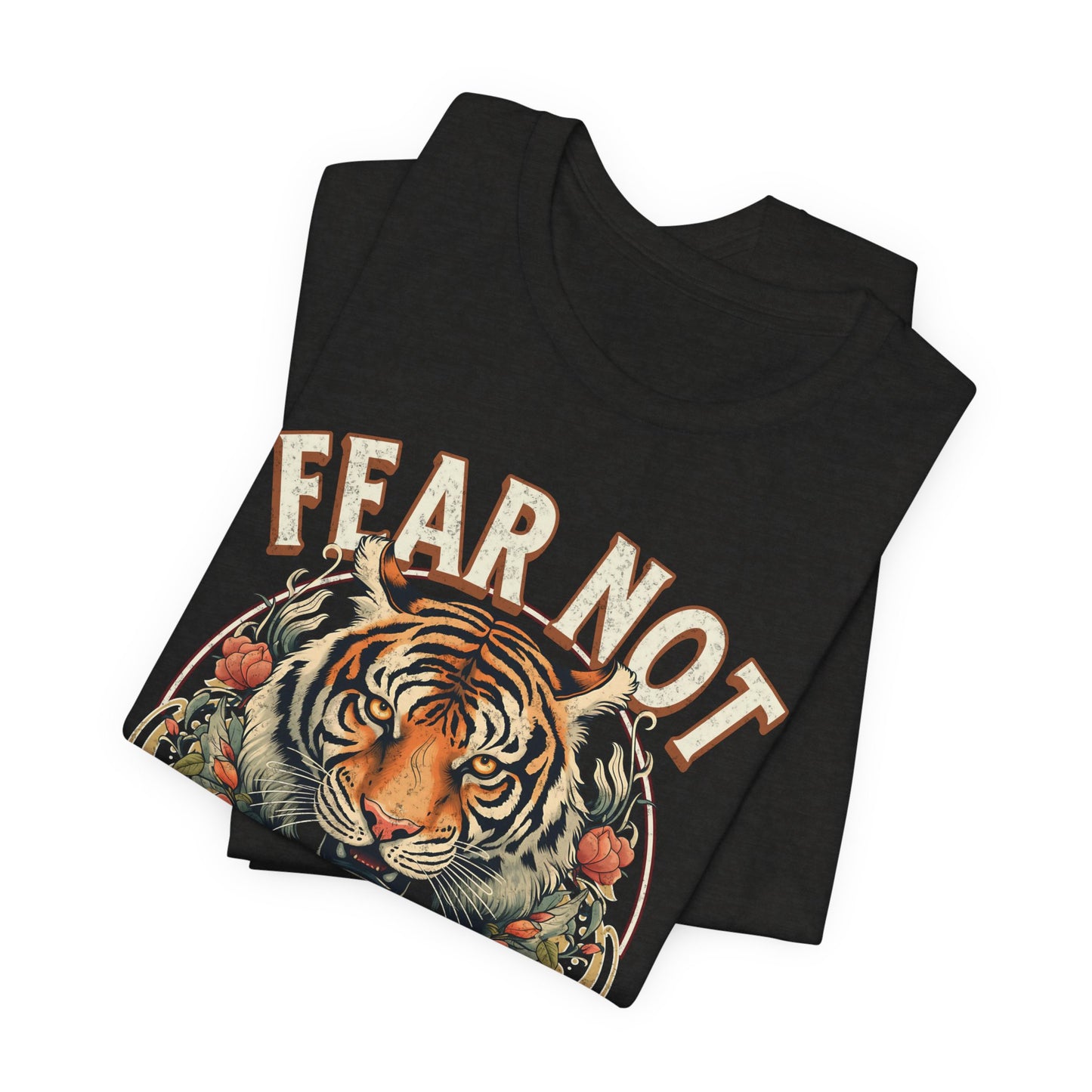 Fear Not For I Am With You T-Shirt - Unisex Jersey Short Sleeve Tee, Christian Merch, Christian Streetwear, Faith Based Shirt, Jesus Apparel