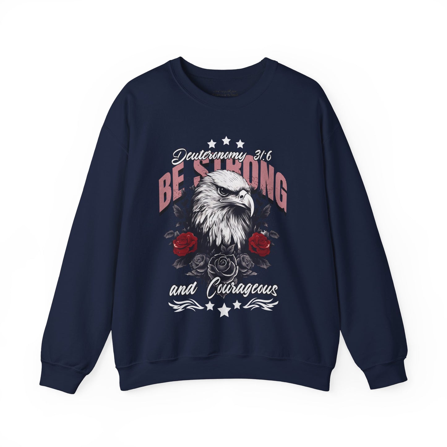 Be Strong and Courageous Sweatshirt, Unisex Heavy Blend Crewneck, Jesus is the Reason, Jesus is King, Christian Merch, Glory to God