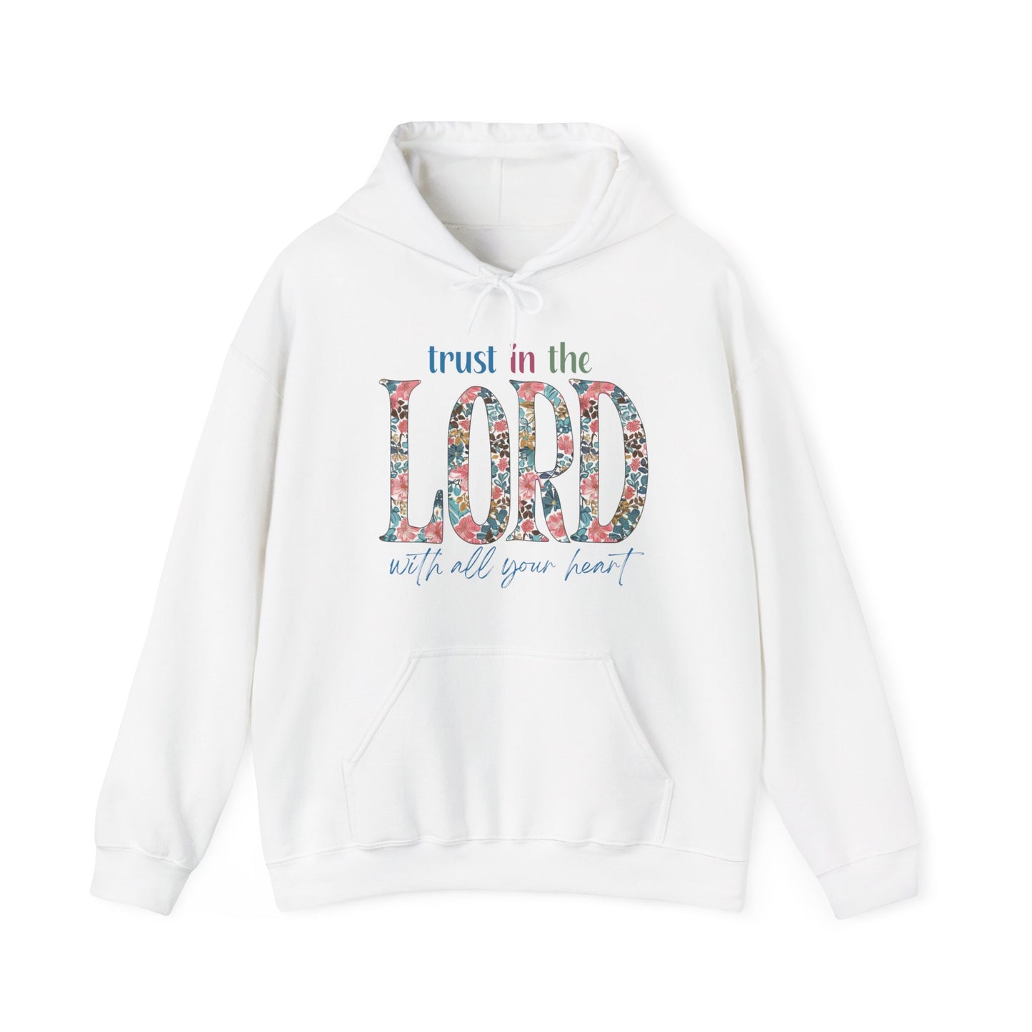 Trust in the Lord with all Your Heart Unisex Heavy Blend™ Hooded Sweatshirt, Christian Merch, Christian Streetwear, Ministry Shirt, Faith Based Shirt, Praise Hoodie
