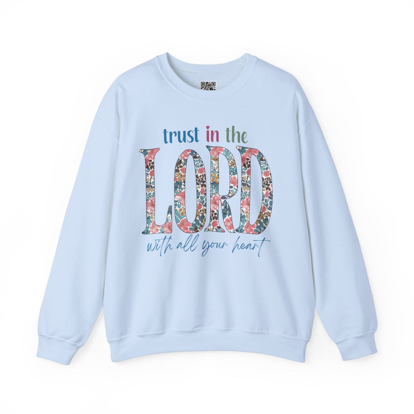 Trust in the Lord with all your Heart Unisex Heavy Blend Crewneck Sweatshirt, Christian Merch, Christian Streetwear, Ministry Shirt, Faith Based Shirt, Jesus Apparel