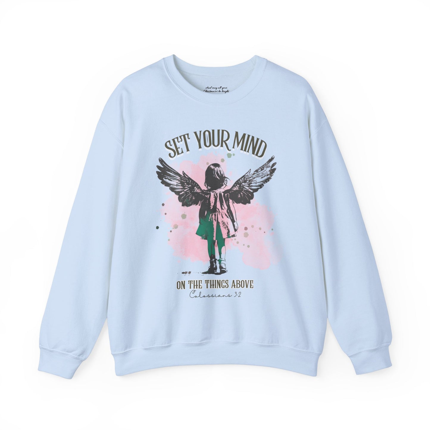 Set Your Mind on the Things Above Sweatshirt, Unisex Heavy Blend™ Crewneck, Christian Apparel, Biblical Clothing, Inspirational Apparel, Jesus Shirt