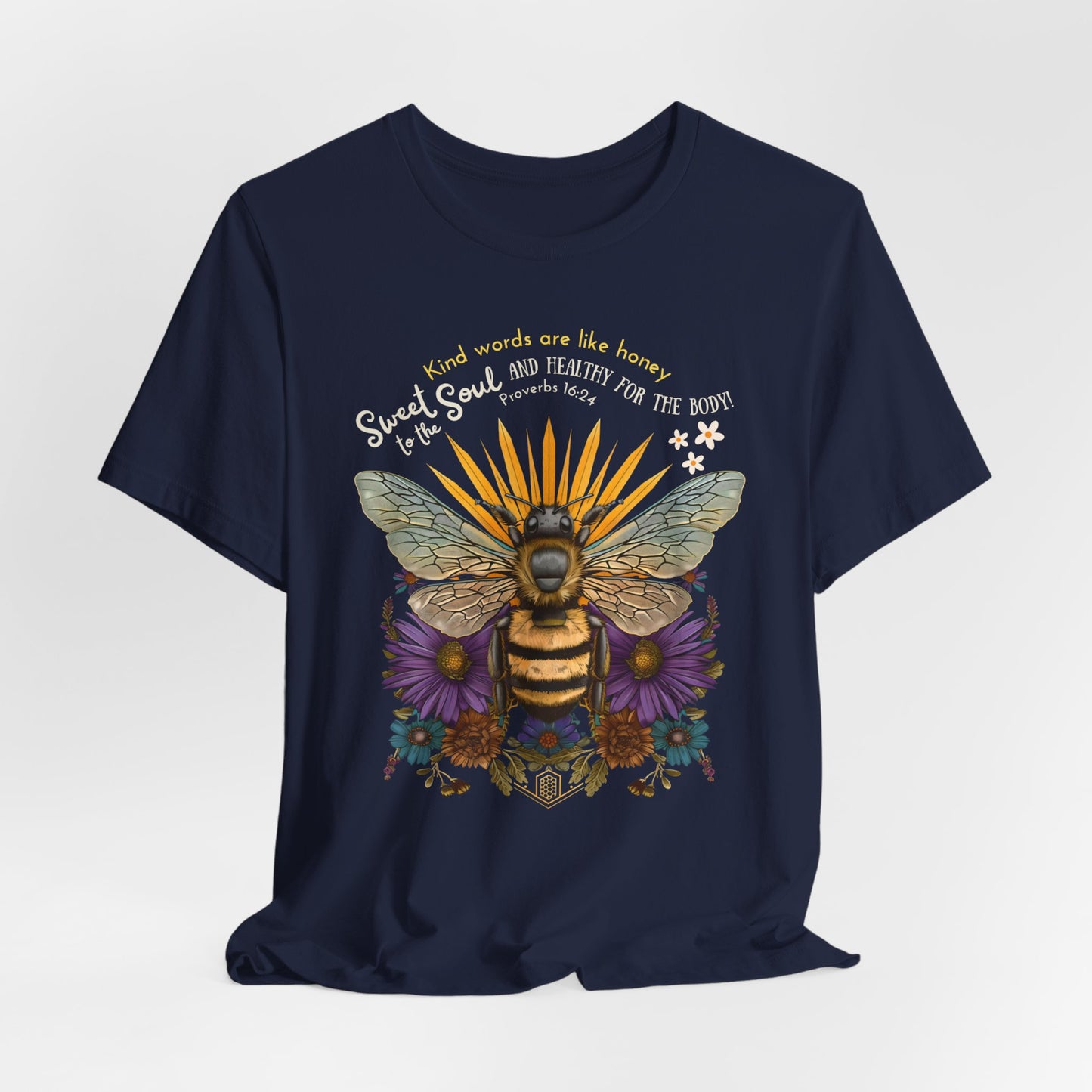 Kind Words are Like Honey T-Shirt - Unisex Jersey Short Sleeve Tee, Religious Apparel, Scriptural T-Shirt, Christian Tee, Church Gift, Jesus Apparel