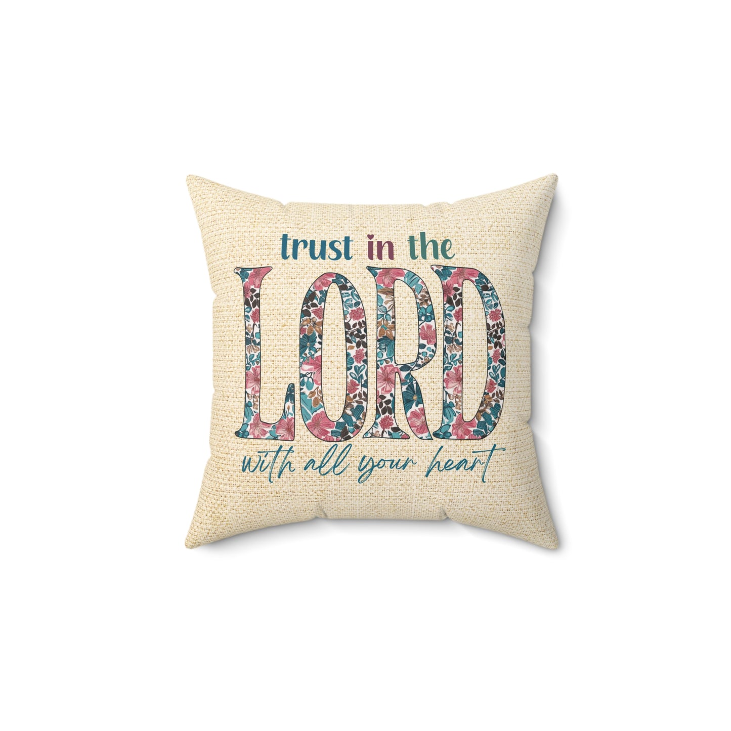 Trust in the Lord with all Your Heart Throw Pillow, Spun Polyester Square, Christian Home Décor Items and Gifts, Religious Pillows, Gift for Christian Family and Friends