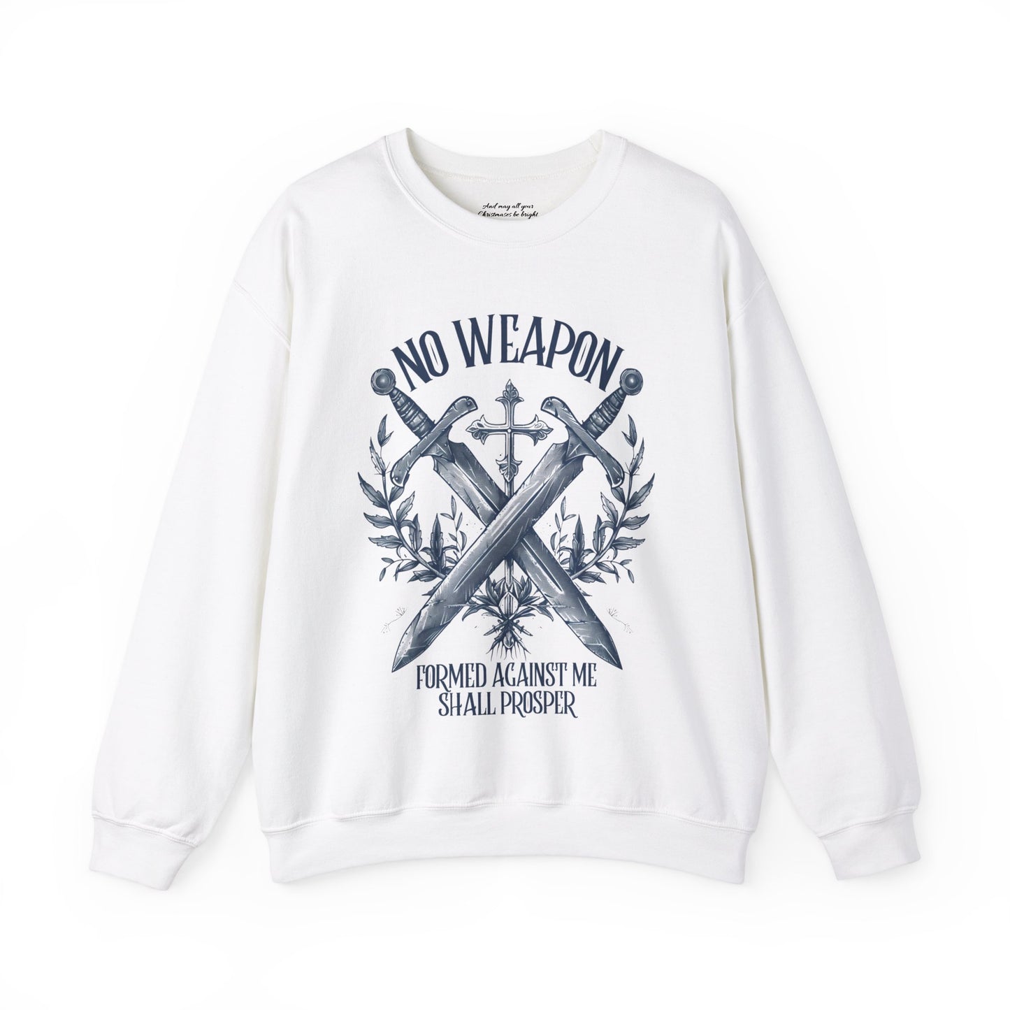No Weapon Formed Against Me Shall Prosper Sweatshirt, Unisex Heavy Blend™ Crewneck, Christian Apparel, Biblical Clothing, Inspirational Apparel, Jesus Shirt