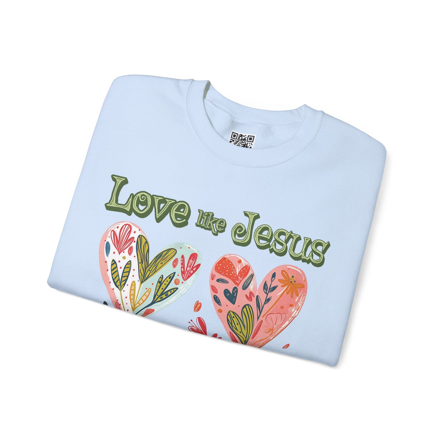 Love like Jesus Unisex Heavy Blend Crewneck Sweatshirt, Christian Merch, Christian Streetwear, Ministry Shirt, Faith Based Shirt, Jesus Apparel
