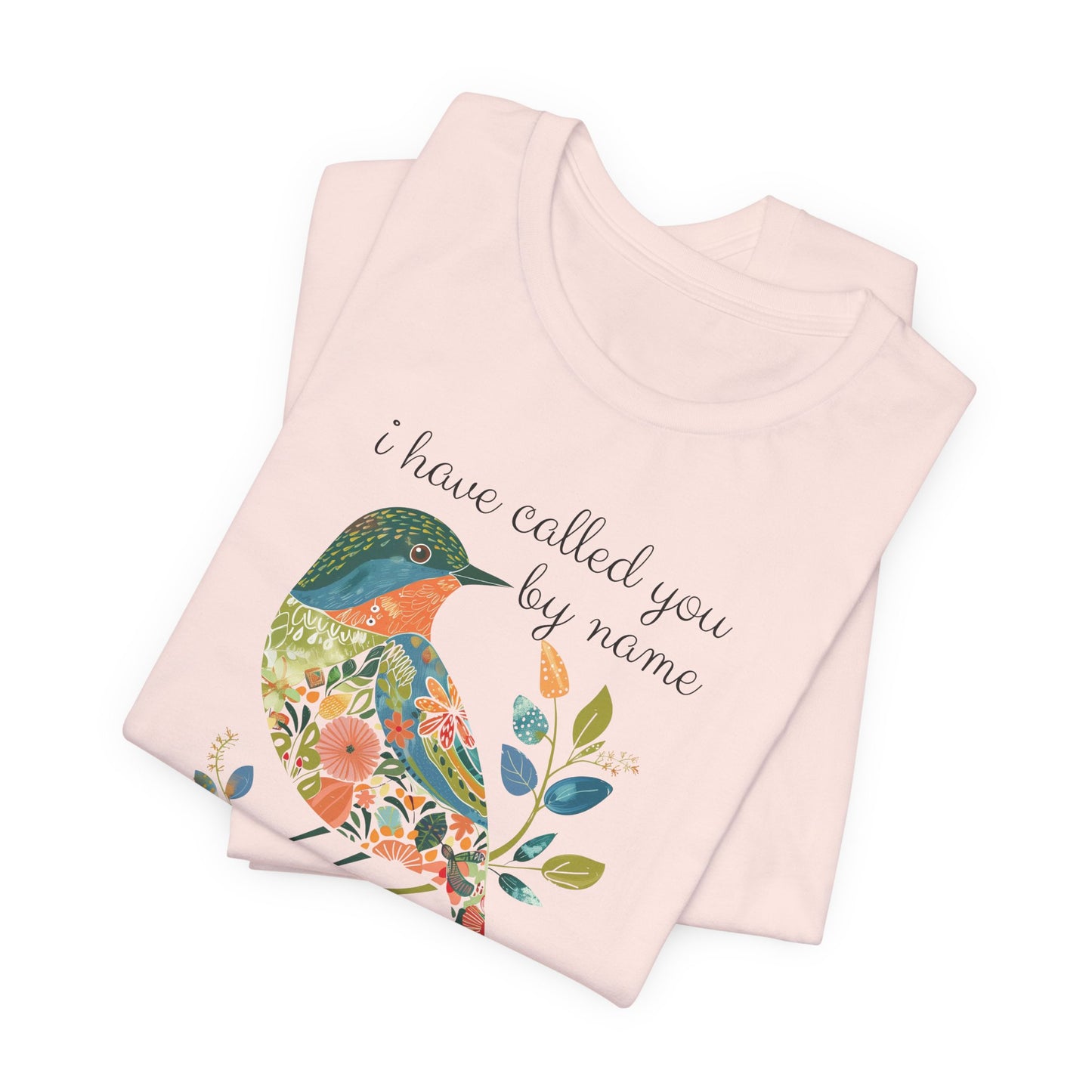 I Have Called You by Name Unisex Jersey Short Sleeve Tee, Christian Merch, Jesus Loves You, Faith Based Shirt, Christian Apparel, Jesus Apparel
