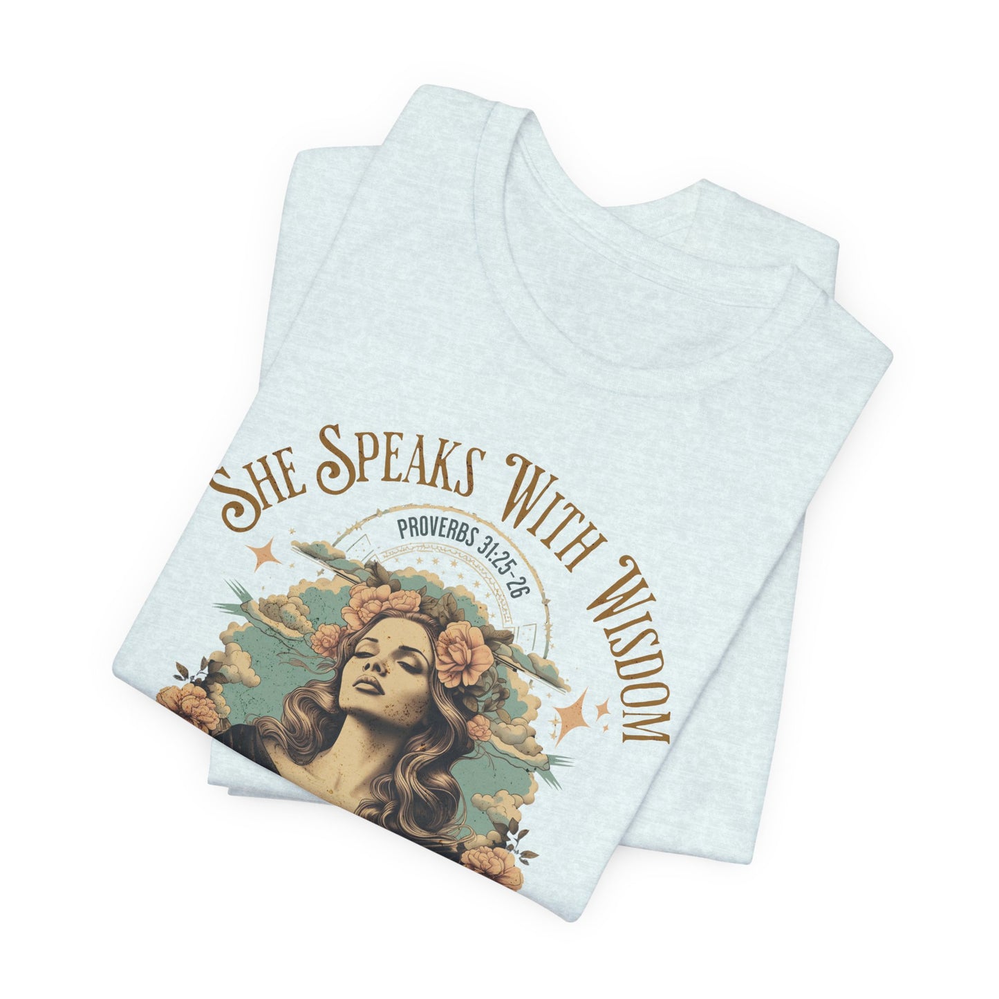 She Speaks with Wisdom T-Shirt - Unisex Jersey Short Sleeve Tee, Christian Merch, Christian Streetwear, Faith Based Shirt