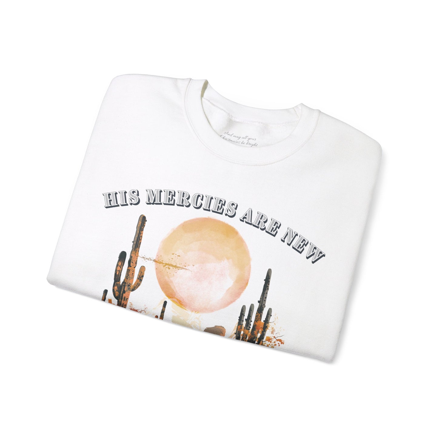 His Mercies are New Every Morning Sweatshirt, Unisex Heavy Blend™ Crewneck, Christian Apparel, Biblical Clothing, Inspirational Apparel, Jesus Shirt