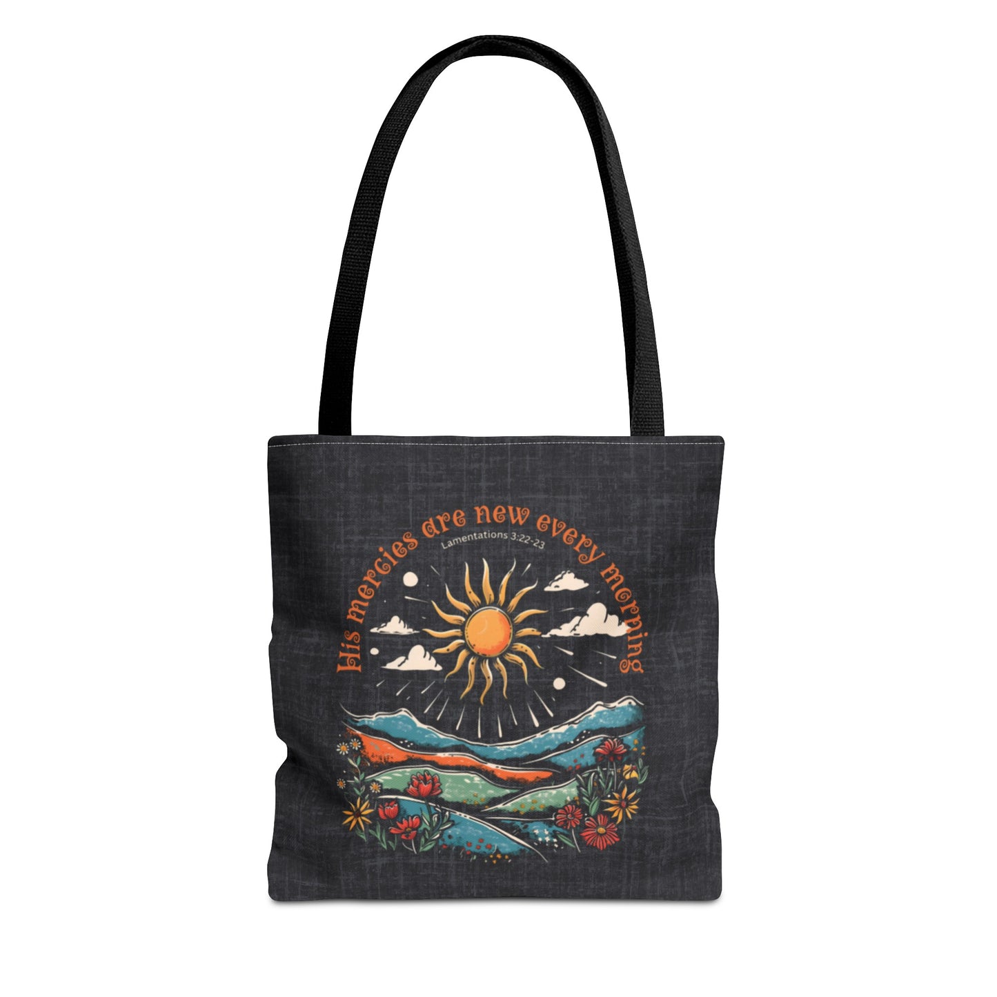 His Mercies are New Every Morning Tote Bag, Christian Merch, Gifts of the Holy Spirit, Travel Bag, Bible Bag, , Book Bag, Getaway Bag, Secret Santa Gift, Gift for Church People