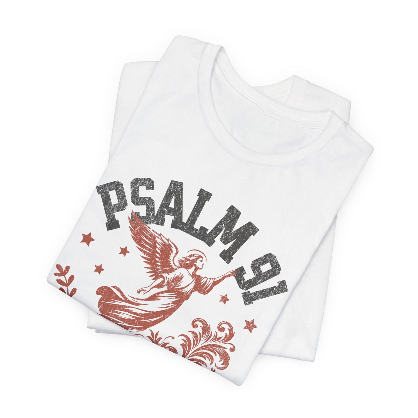 Psalm 91 T-Shirt - Unisex Jersey Short Sleeve Tee, Christian Merch, Christian Streetwear, Faith Based Shirt, Jesus Apparel