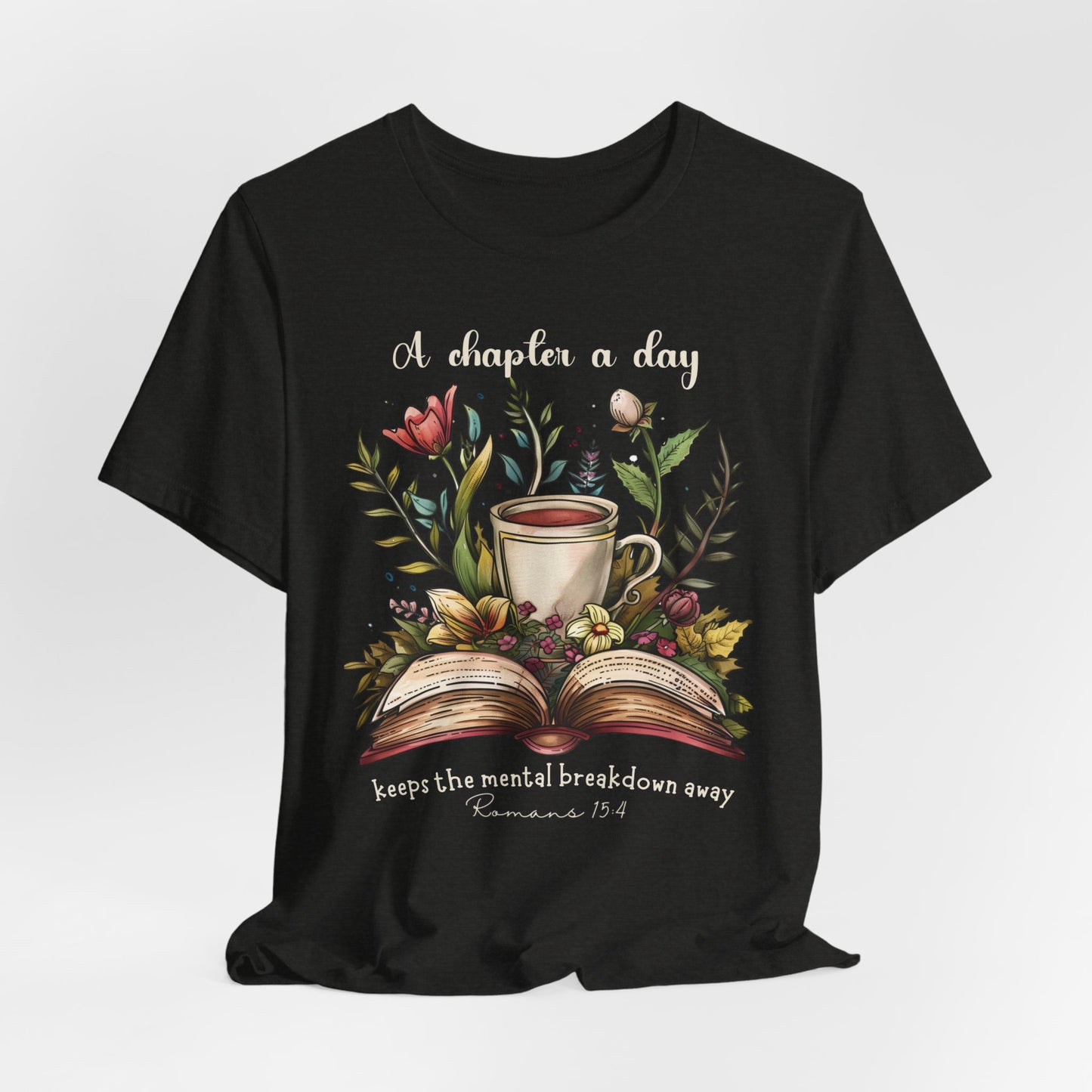 A Chapter a Day T-shirt - Unisex Jersey Short Sleeve Tee, Christian Merch, Christian Streetwear, Faith Based Shirt, Christian Apparel, Christian Shirts