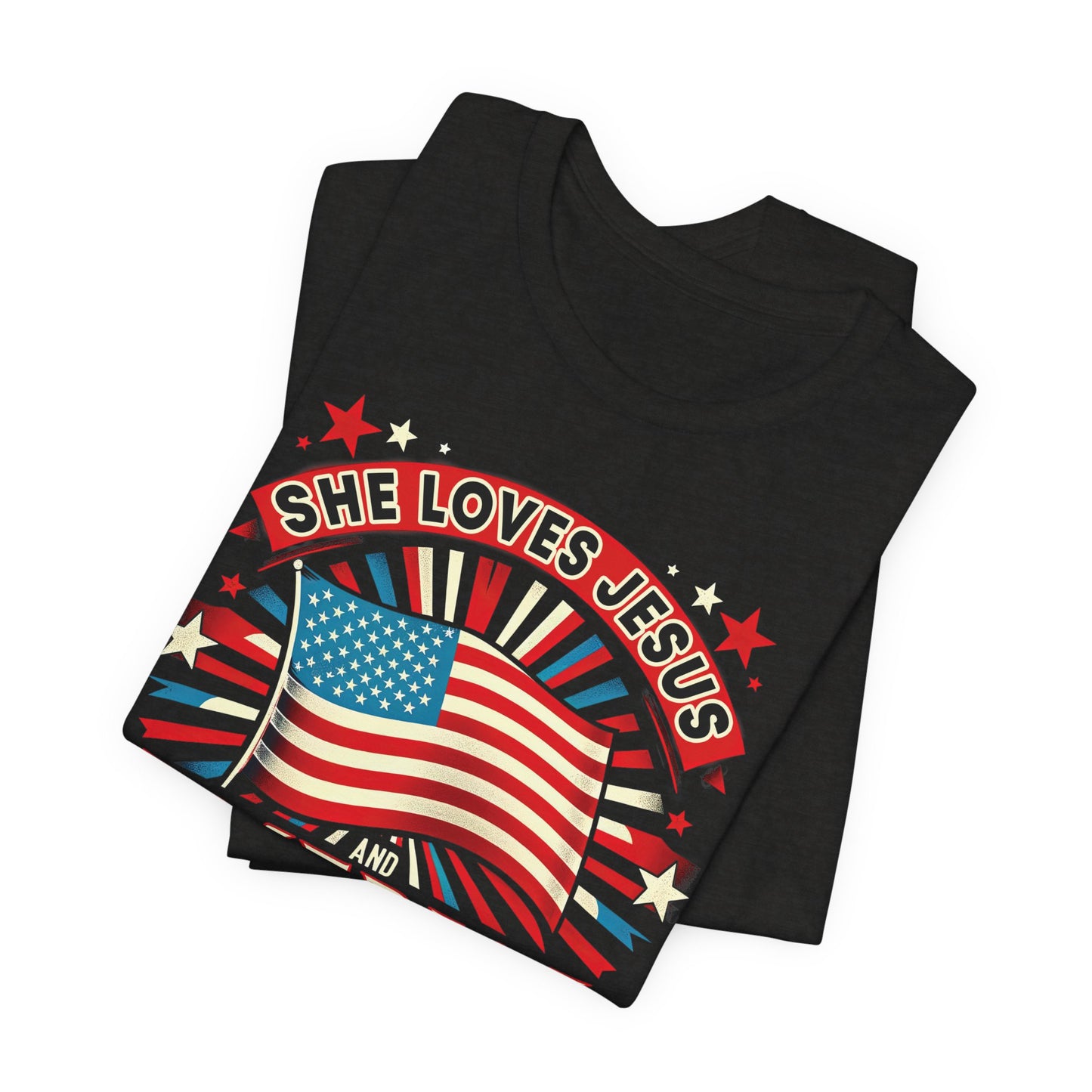 She Loves Jesus and America Too T-Shirt - Unisex Jersey Short Sleeve Tee, Christian Merch, Christian Streetwear, Faith Based Shirt, Jesus Apparel