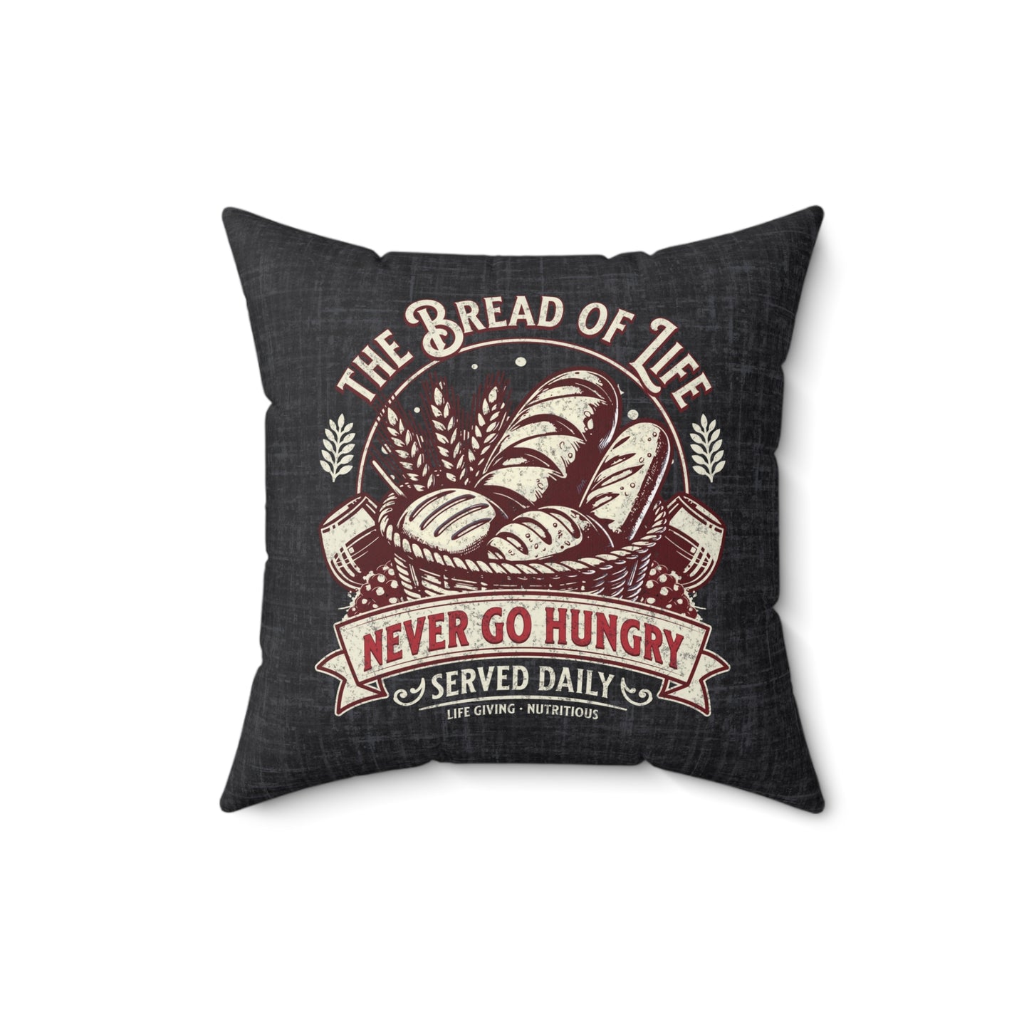 The Bread of Life Spun Polyester Square Pillow, Christian Throw Pillow, Christian Home Décor Gifts, Faith Based Décor, Bible Verse Décor, Gift for Church Member