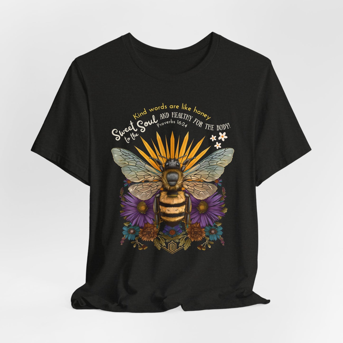 Kind Words are Like Honey T-Shirt - Unisex Jersey Short Sleeve Tee, Religious Apparel, Scriptural T-Shirt, Christian Tee, Church Gift, Jesus Apparel