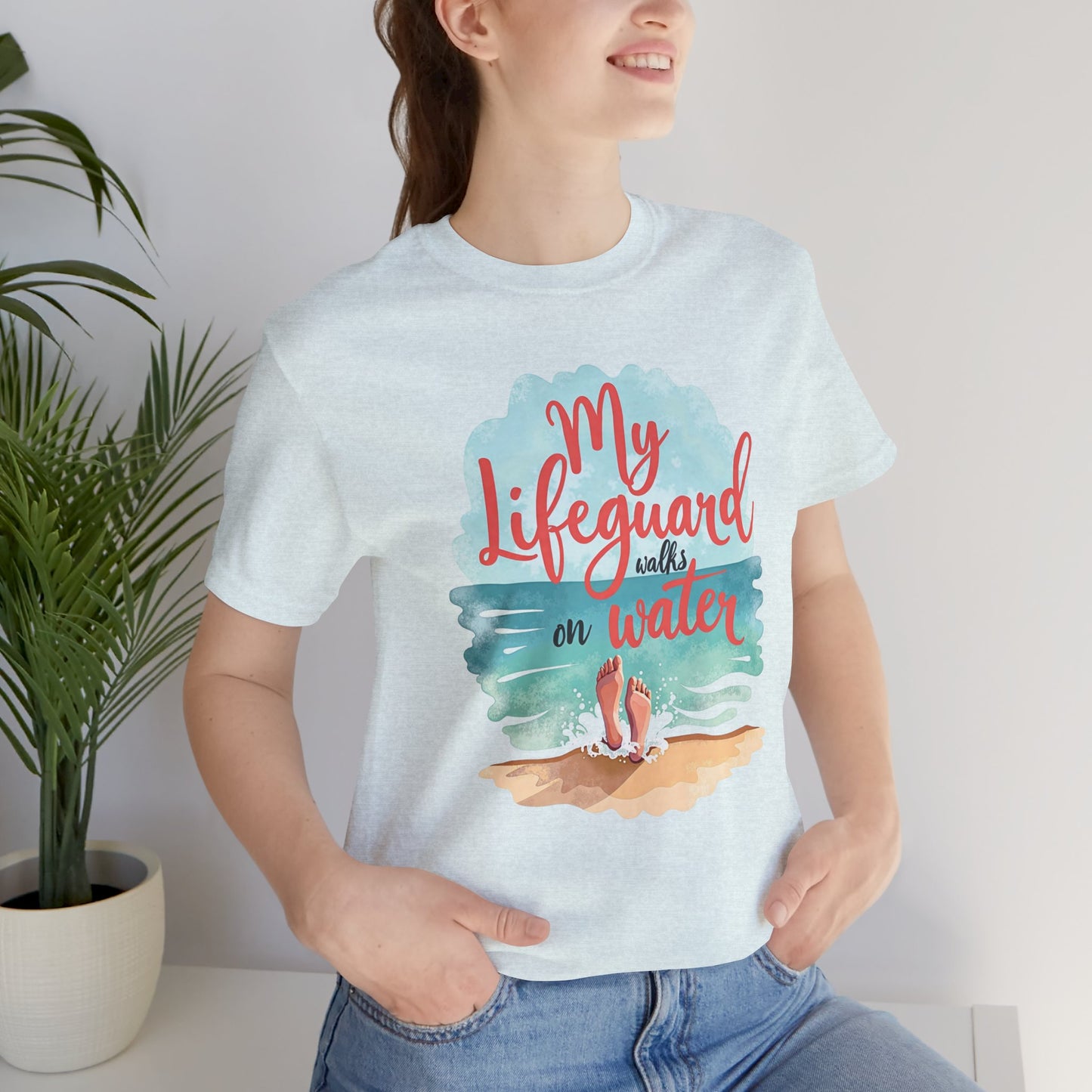 My Lifeguard Walks on Water T-Shirt - Unisex Jersey Short Sleeve Tee, Christian Merch, Christian Streetwear, Jesus Apparel, Religious Tees