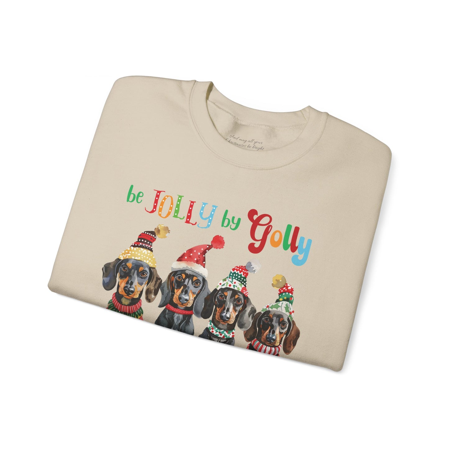 Be Jolly by Golly Dachshund Christmas Sweatshirt, Unisex Heavy Blend™ Crewneck, Dog People, Veterinarian Gift, Dog Christmas Secret Santa